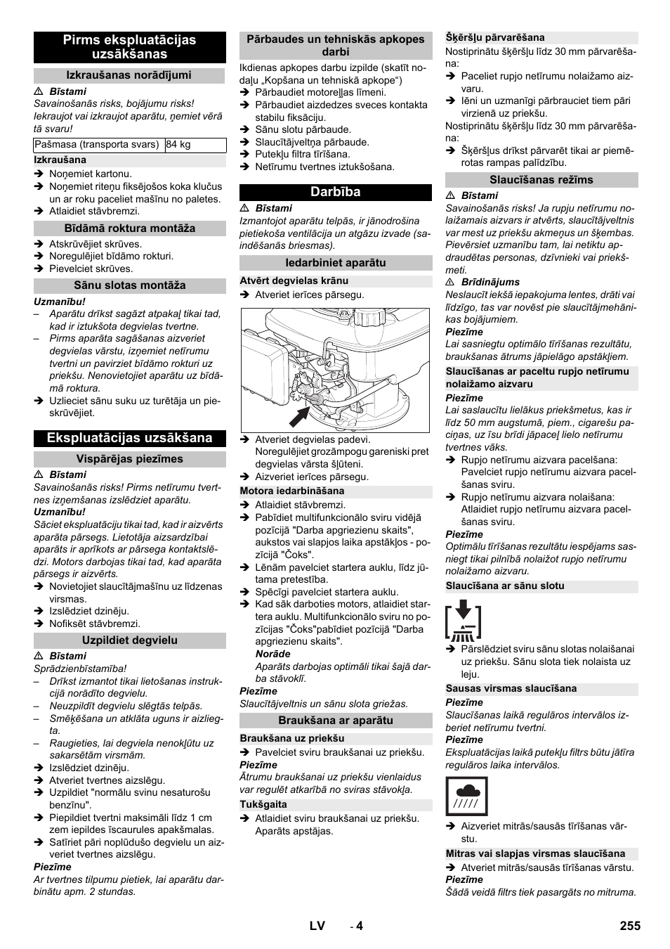 Pirms ekspluatācijas uzsākšanas, Izkraušanas norādījumi, Izkraušana | Bīdāmā roktura montāža, Sānu slotas montāža, Ekspluatācijas uzsākšana, Vispārējas piezīmes, Uzpildiet degvielu, Pārbaudes un tehniskās apkopes darbi, Darbība | Karcher KM 75-40 W P User Manual | Page 255 / 284