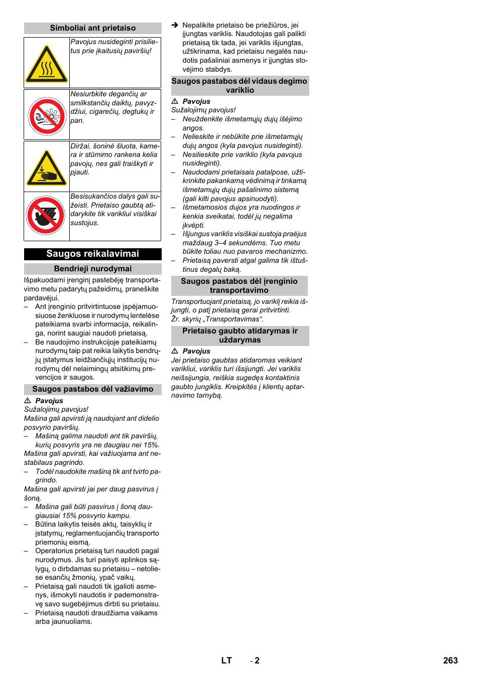 Simboliai ant prietaiso, Saugos reikalavimai, Bendrieji nurodymai | Saugos pastabos dėl važiavimo, Saugos pastabos dėl vidaus degimo variklio, Saugos pastabos dėl įrenginio transportavimo, Prietaiso gaubto atidarymas ir uždarymas | Karcher KM 75-40 W P User Manual | Page 263 / 284
