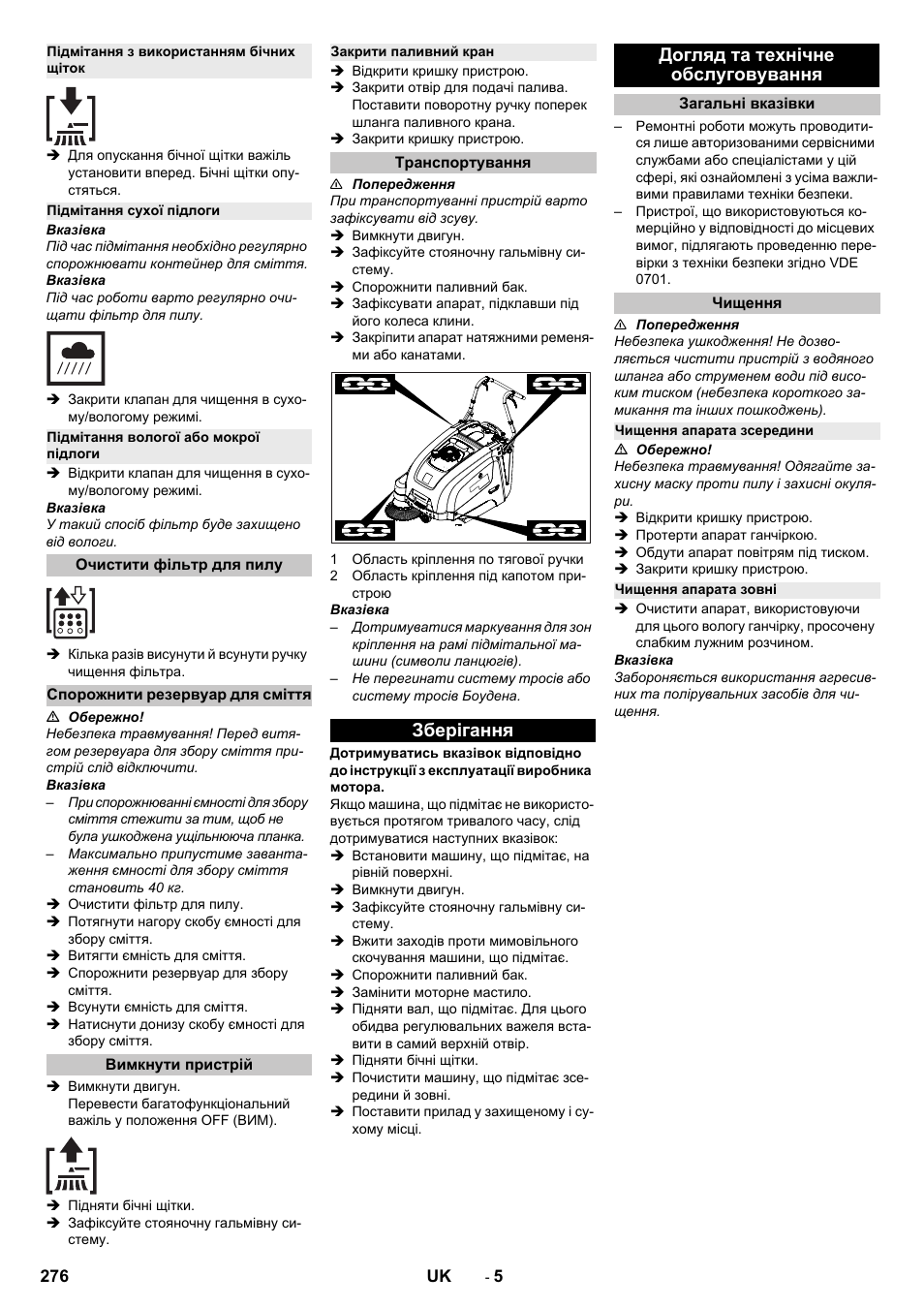 Підмітання з використанням бічних щіток, Підмітання сухої підлоги, Підмітання вологої або мокрої підлоги | Очистити фільтр для пилу, Спорожнити резервуар для сміття, Вимкнути пристрій, Закрити паливний кран, Транспортування, Зберігання, Догляд та технічне обслуговування | Karcher KM 75-40 W P User Manual | Page 276 / 284