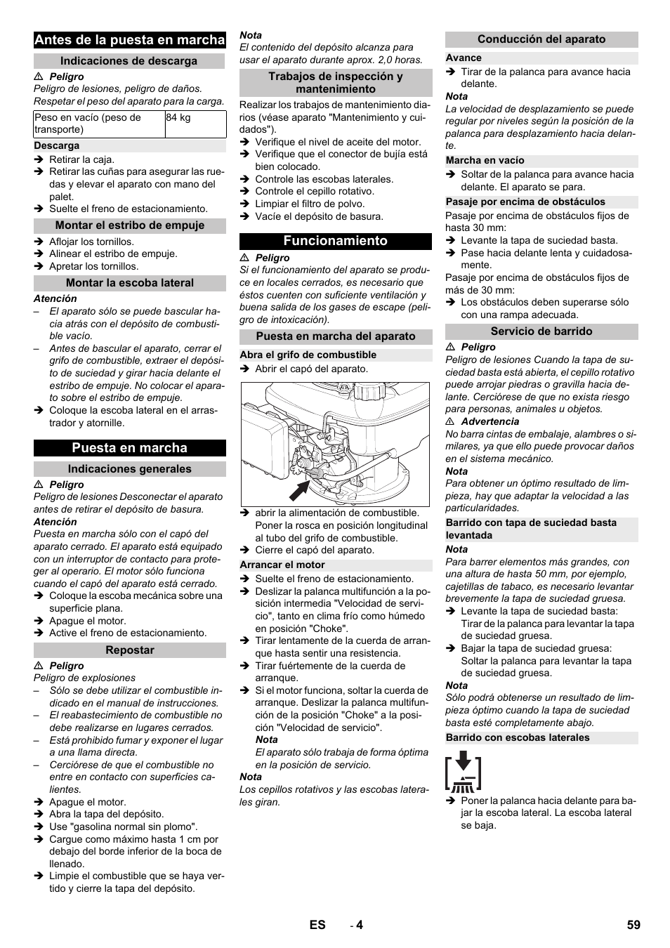 Antes de la puesta en marcha, Indicaciones de descarga, Descarga | Montar el estribo de empuje, Montar la escoba lateral, Puesta en marcha, Indicaciones generales, Repostar, Trabajos de inspección y mantenimiento, Funcionamiento | Karcher KM 75-40 W P User Manual | Page 59 / 284