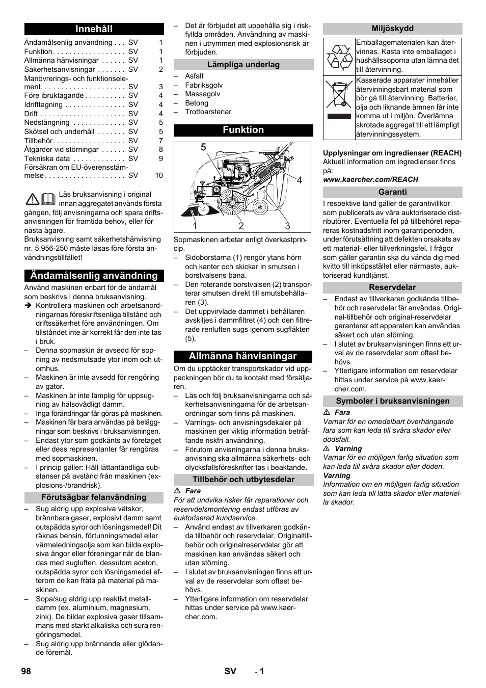 Svenska, Innehåll, Ändamålsenlig användning | Förutsägbar felanvändning, Lämpliga underlag, Funktion, Allmänna hänvisningar, Tillbehör och utbytesdelar, Miljöskydd, Garanti | Karcher KM 75-40 W P User Manual | Page 98 / 284