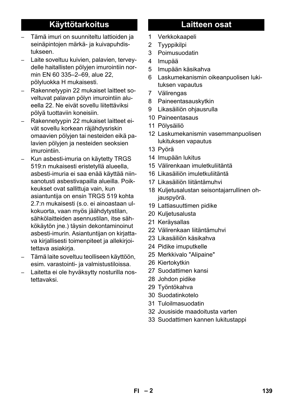 Käyttötarkoitus laitteen osat | Karcher IVC 60-12-1 Ec H Z22 User Manual | Page 139 / 372
