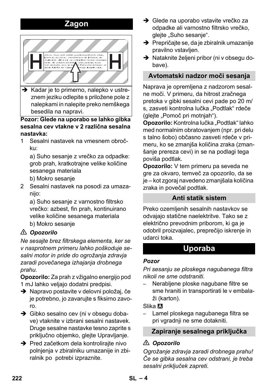 Zagon, Uporaba | Karcher IVC 60-12-1 Ec H Z22 User Manual | Page 222 / 372