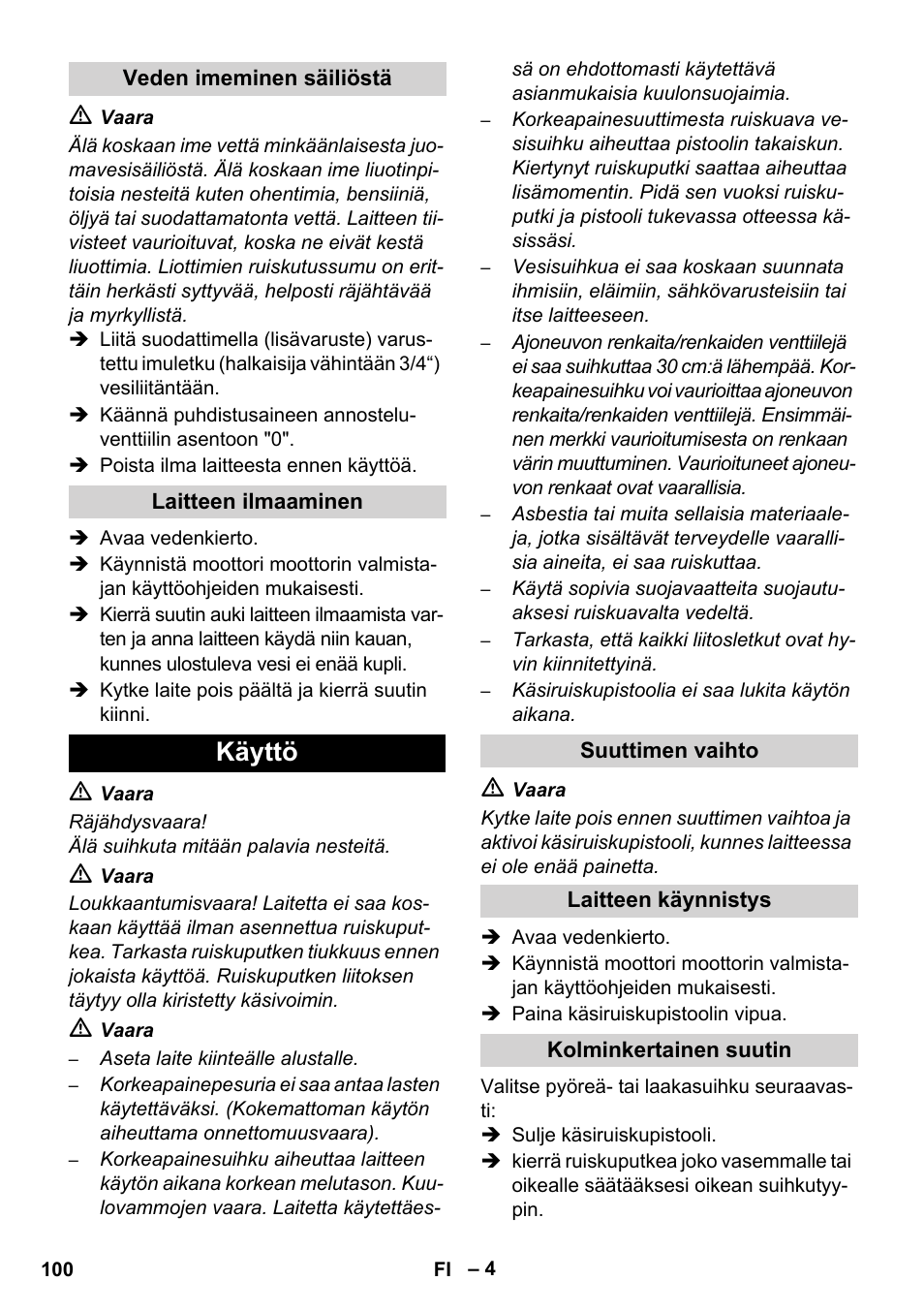Käyttö | Karcher HD 1050 B User Manual | Page 100 / 270