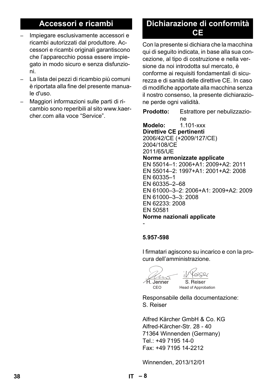 Accessori e ricambi, Dichiarazione di conformità ce, Accessori e ricambi dichiarazione di conformità ce | Karcher Puzzi 30-4 E User Manual | Page 38 / 244