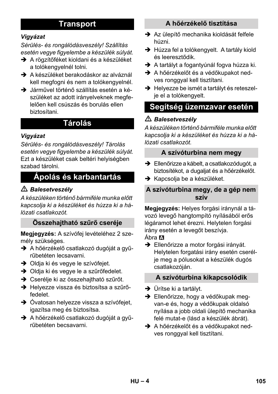 Transport tárolás ápolás és karbantartás, Segítség üzemzavar esetén | Karcher IVC 60-30 Tact User Manual | Page 105 / 192