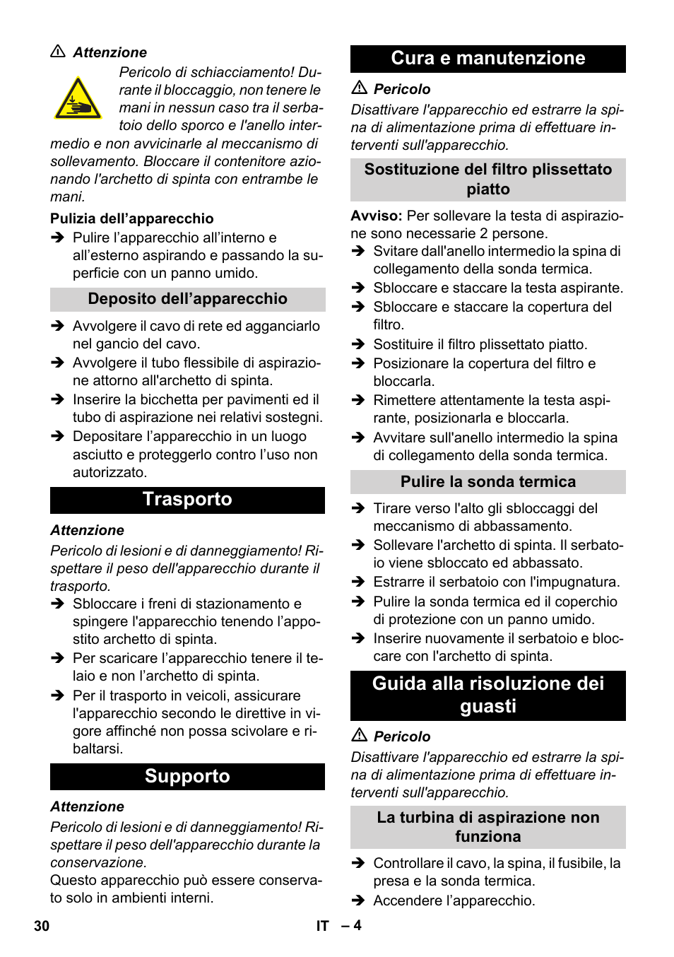 Trasporto supporto cura e manutenzione, Guida alla risoluzione dei guasti | Karcher IVC 60-30 Tact User Manual | Page 30 / 192