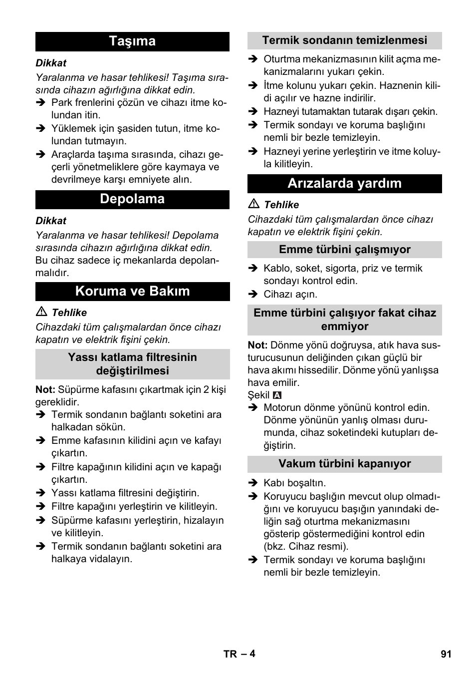 Taşıma depolama koruma ve bakım, Arızalarda yardım | Karcher IVC 60-30 Tact User Manual | Page 91 / 192