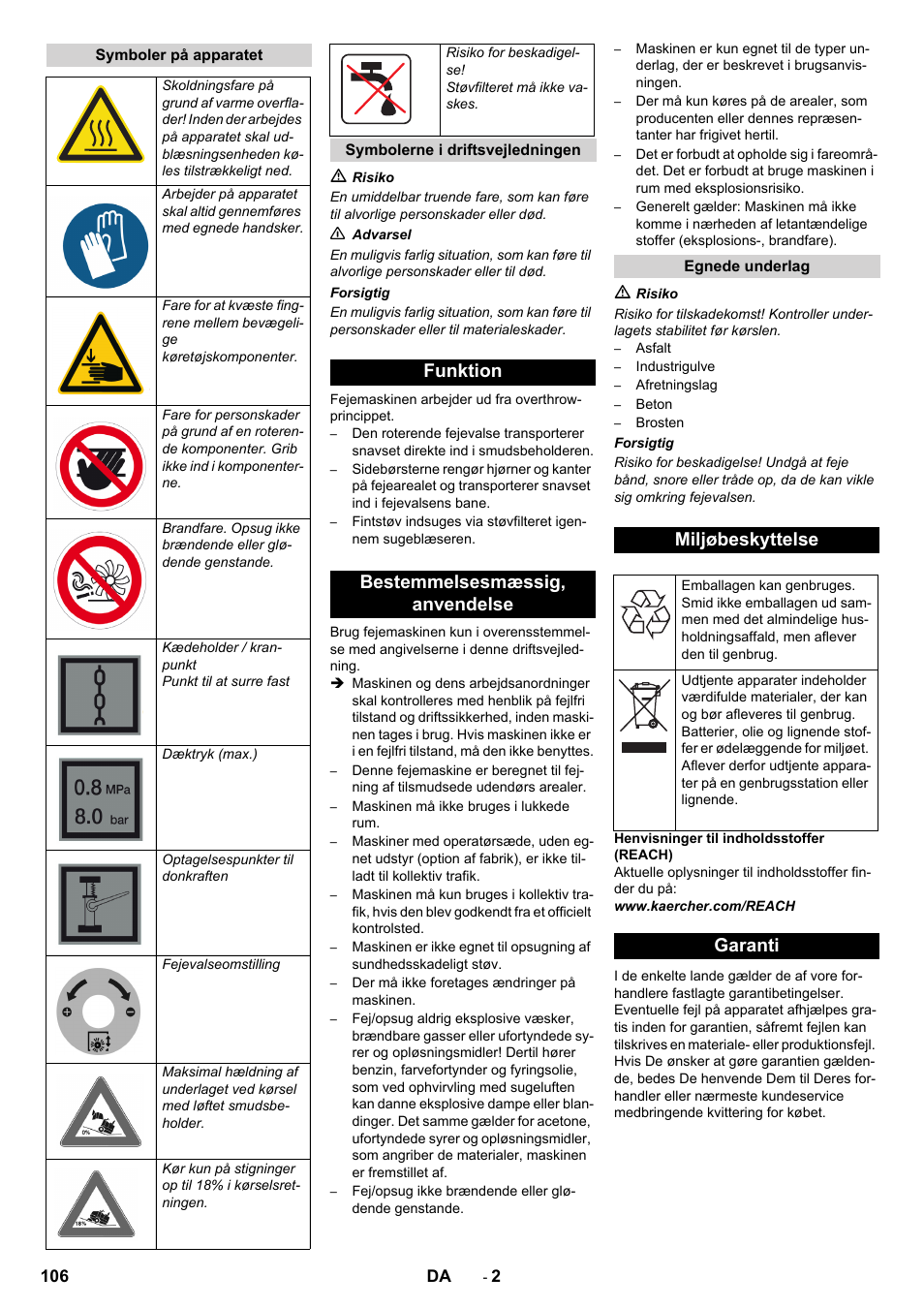 Funktion bestemmelsesmæssig‚ anvendelse, Miljøbeskyttelse, Garanti | Karcher KM 170-600 D User Manual | Page 106 / 428
