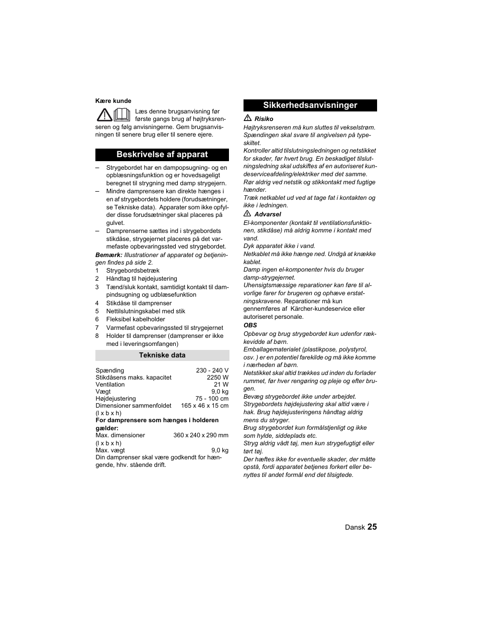 Beskrivelse af apparat, Sikkerhedsanvisninger | Karcher Parní žehlicí stanice SI 2-600 CB User Manual | Page 25 / 88