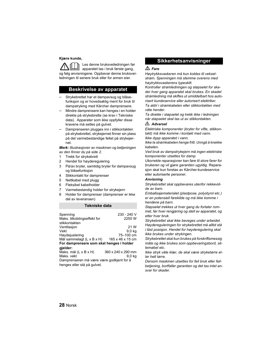 Beskrivelse av apparatet, Sikkerhetsanvisninger | Karcher Parní žehlicí stanice SI 2-600 CB User Manual | Page 28 / 88