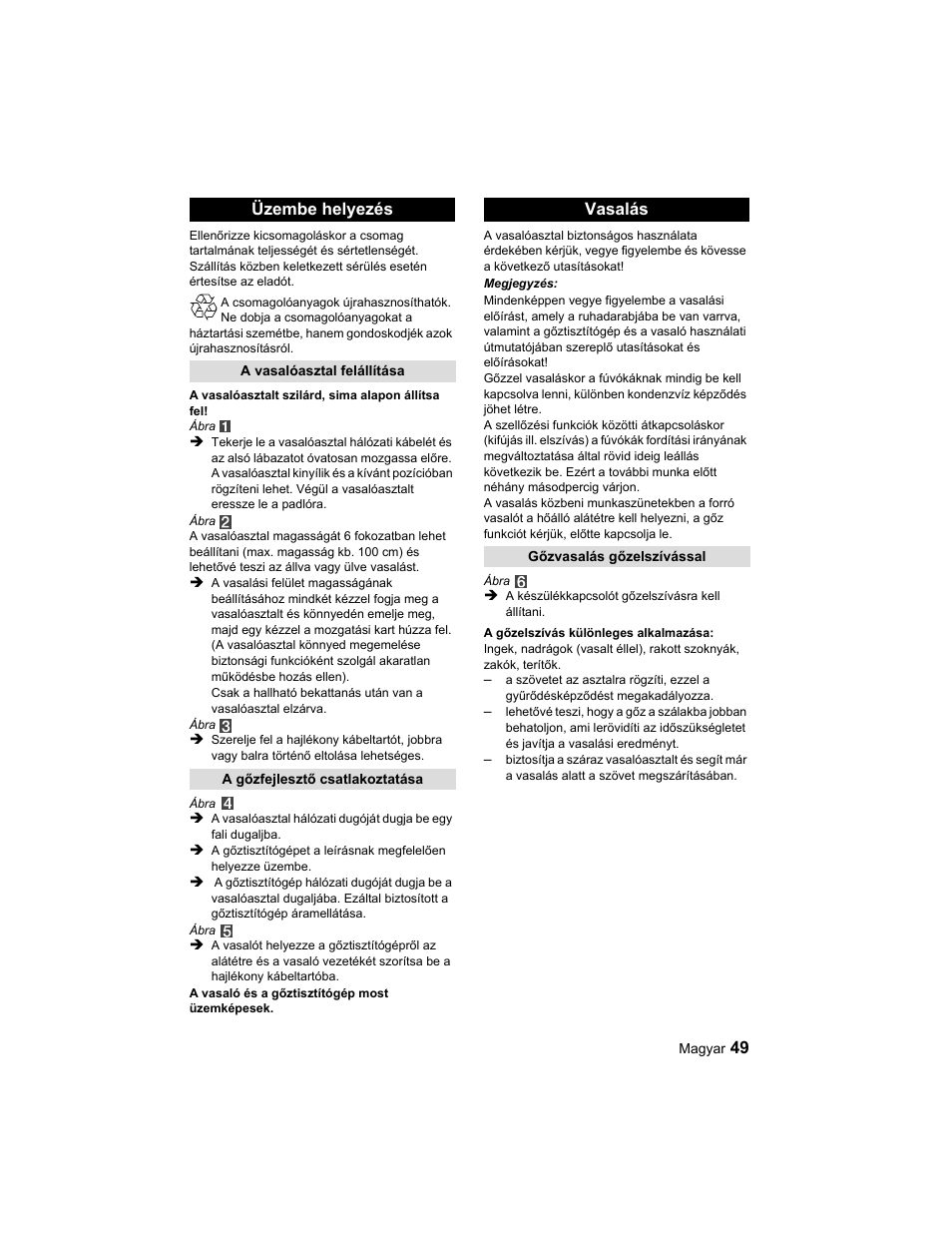 Üzembe helyezés, Vasalás | Karcher Parní žehlicí stanice SI 2-600 CB User Manual | Page 49 / 88