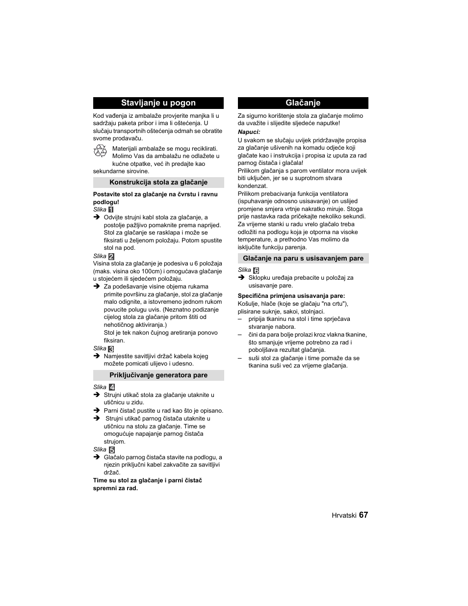 Stavljanje u pogon, Glačanje | Karcher Parní žehlicí stanice SI 2-600 CB User Manual | Page 67 / 88