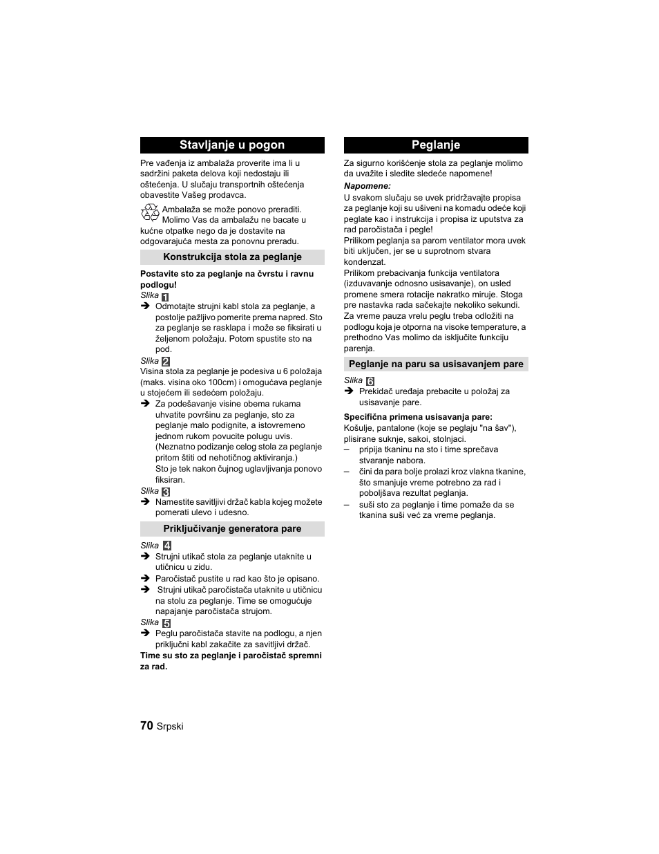 Stavljanje u pogon, Peglanje | Karcher Parní žehlicí stanice SI 2-600 CB User Manual | Page 70 / 88