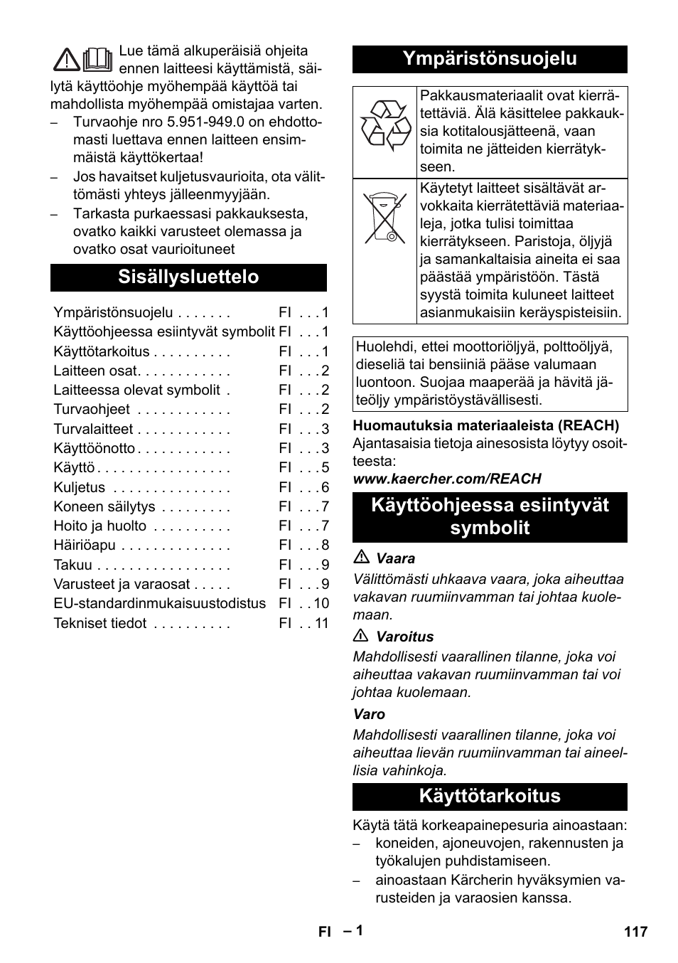 Suomi, Sisällysluettelo, Ympäristönsuojelu | Käyttöohjeessa esiintyvät symbolit käyttötarkoitus | Karcher HD 16-15-4 Cage Plus User Manual | Page 117 / 316