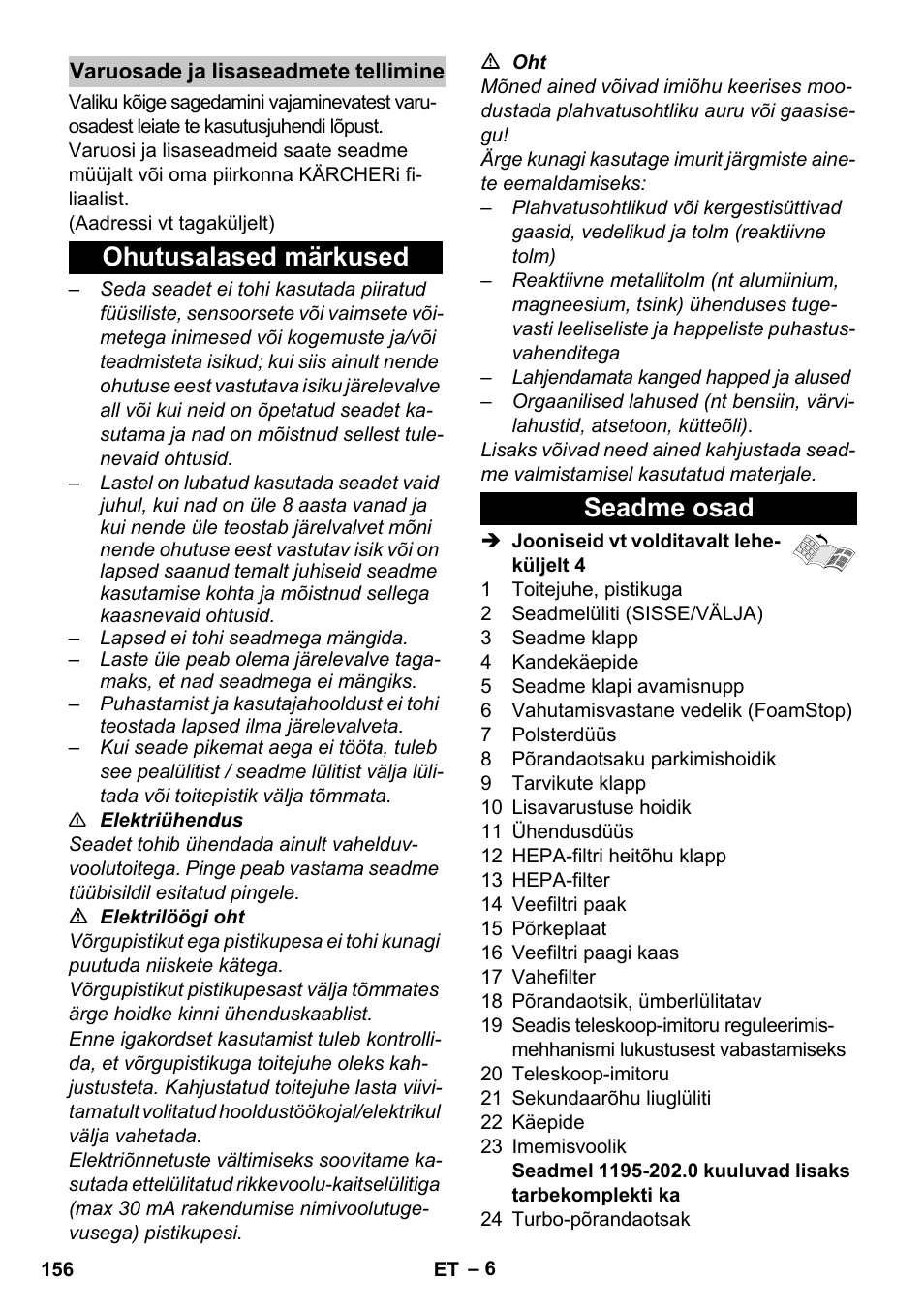 Varuosade ja lisaseadmete tellimine, Ohutusalased märkused, Seadme osad | Ohutusalased märkused seadme osad | Karcher Vysavač s vodním filtrem DS 5-800 vodní filtr User Manual | Page 156 / 198