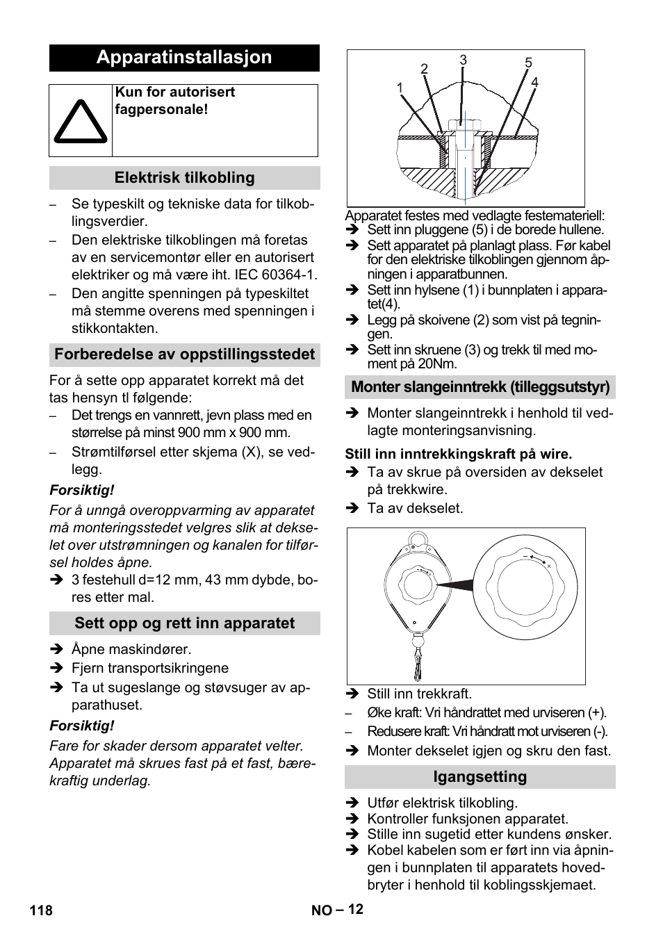 Apparatinstallasjon | Karcher SB V1 Eco User Manual | Page 118 / 356
