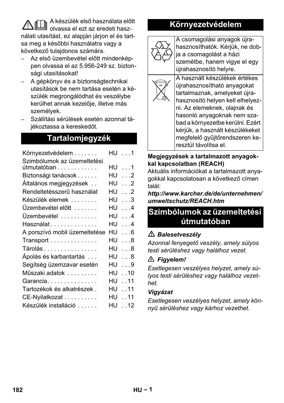 Magyar, Tartalomjegyzék, Környezetvédelem | Szimbólumok az üzemeltetési útmutatóban | Karcher SB V1 Eco User Manual | Page 182 / 356