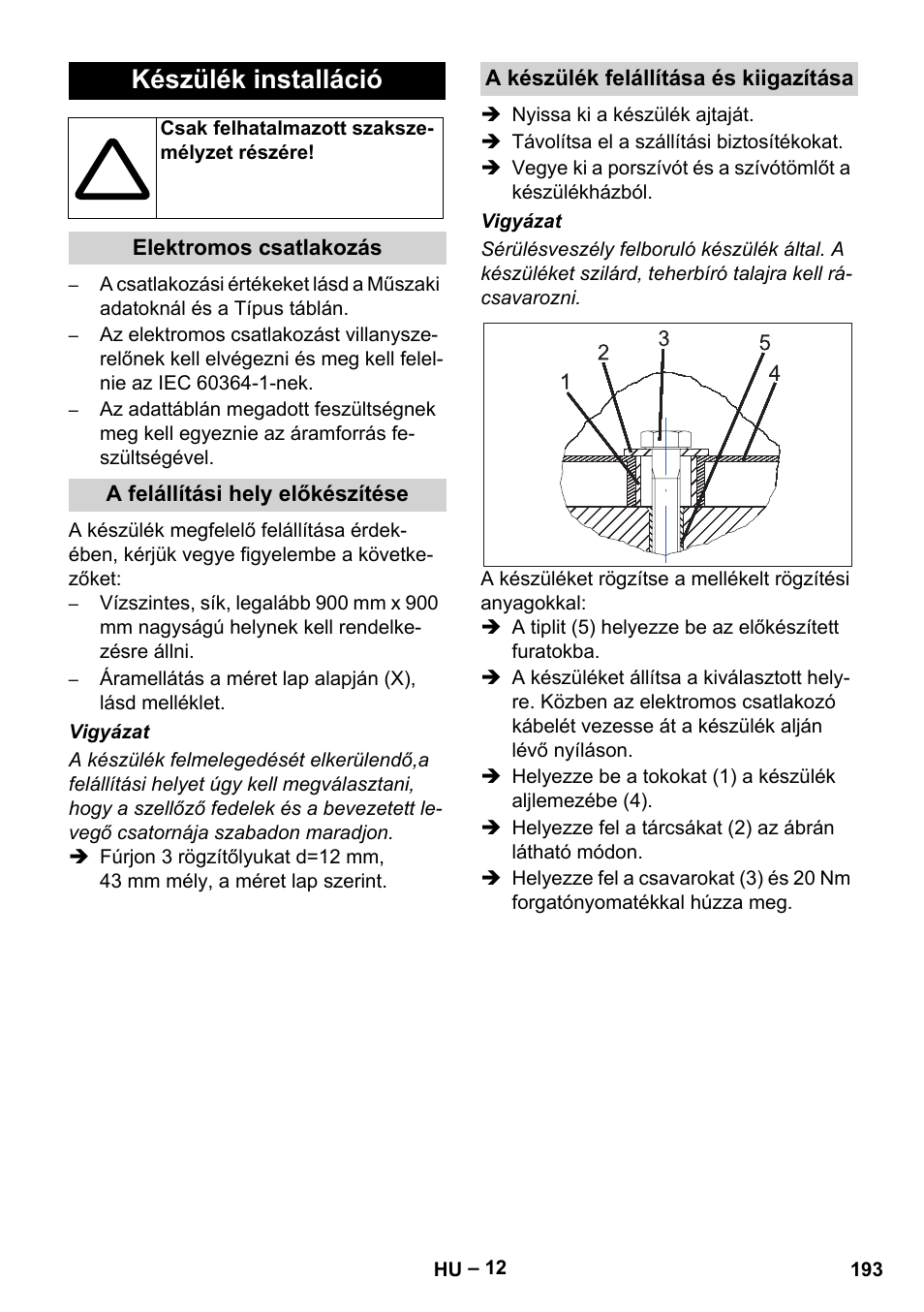 Készülék installáció | Karcher SB V1 Eco User Manual | Page 193 / 356