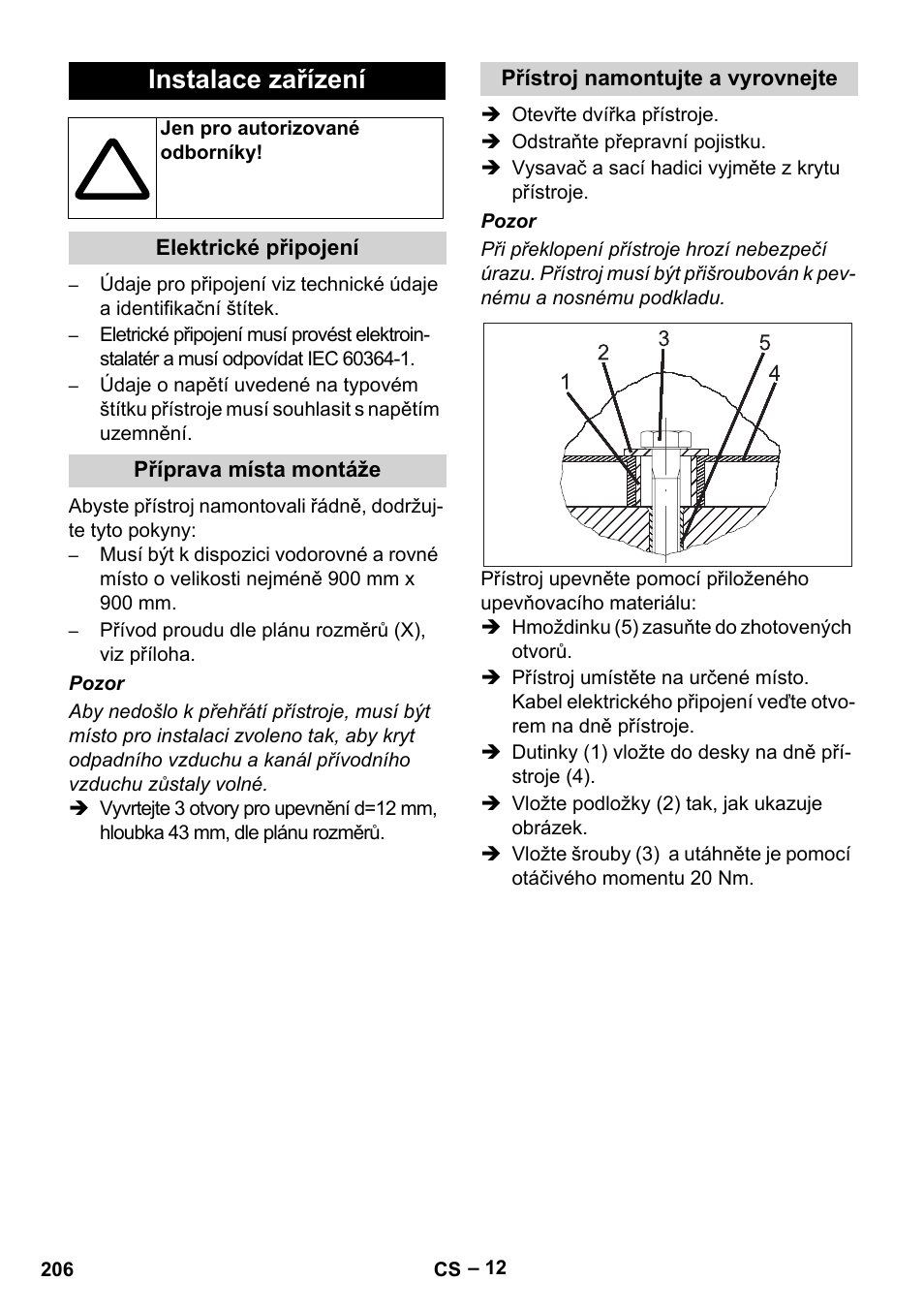Instalace zařízení | Karcher SB V1 Eco User Manual | Page 206 / 356