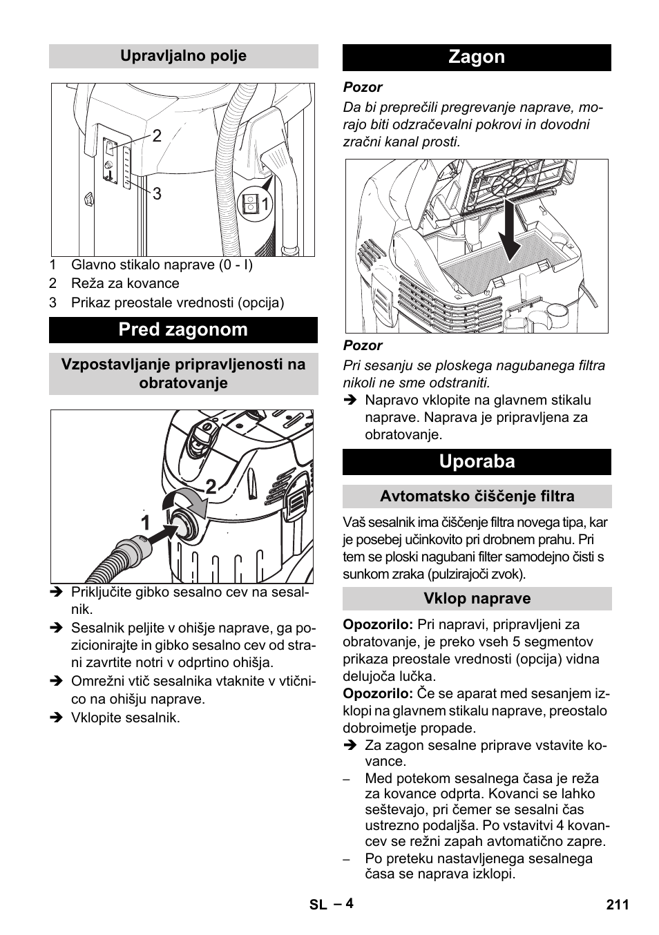 Pred zagonom, Zagon uporaba | Karcher SB V1 Eco User Manual | Page 211 / 356