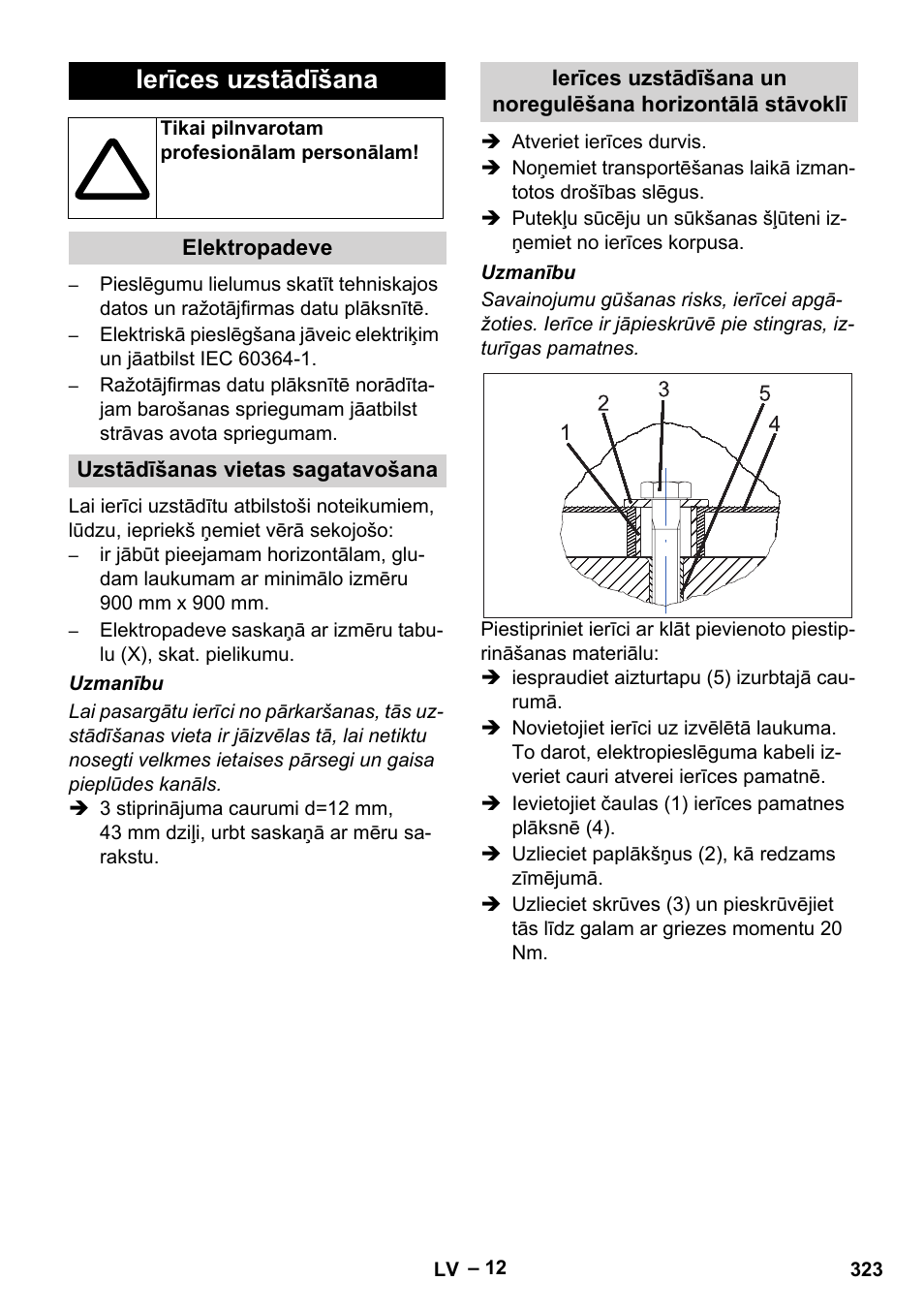 Ierīces uzstādīšana | Karcher SB V1 Eco User Manual | Page 323 / 356