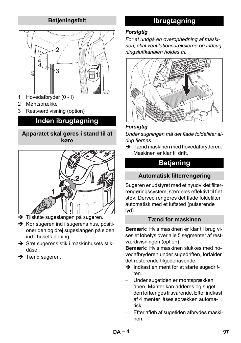Inden ibrugtagning, Ibrugtagning betjening | Karcher SB V1 Eco User Manual | Page 97 / 356