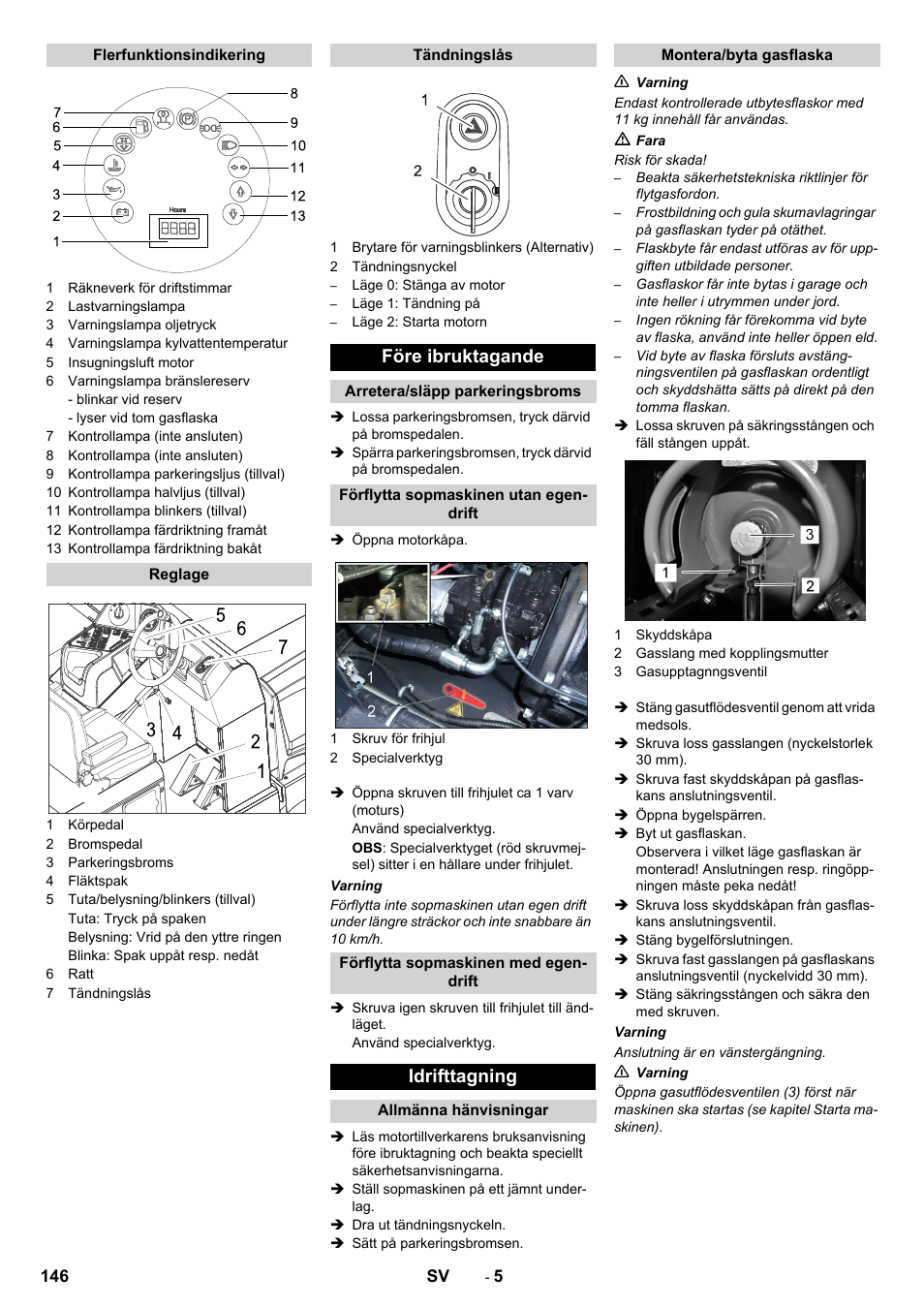 Före ibruktagande, Idrifttagning | Karcher KM 170-600 R Lpg User Manual | Page 146 / 472