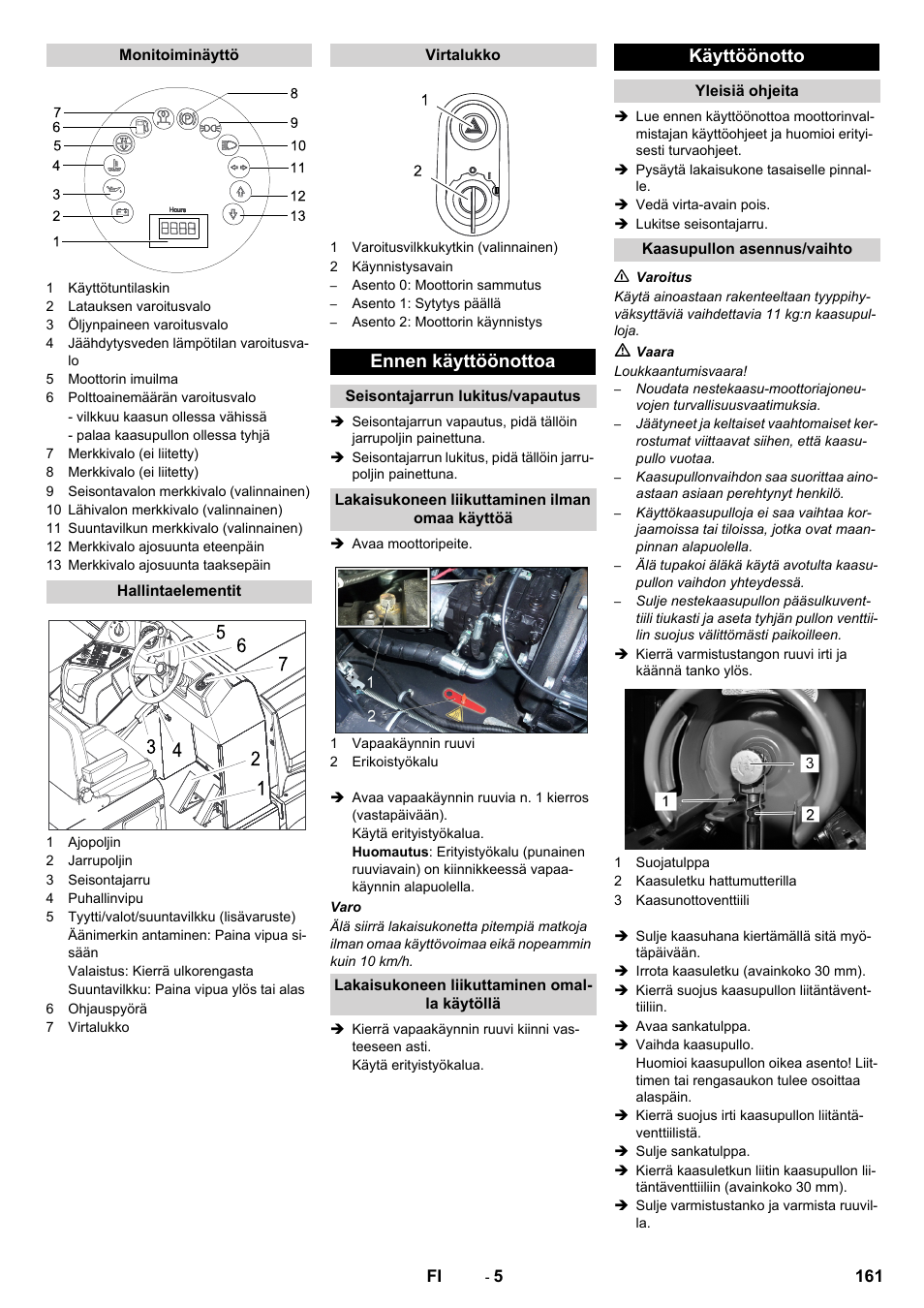 Ennen käyttöönottoa, Käyttöönotto | Karcher KM 170-600 R Lpg User Manual | Page 161 / 472