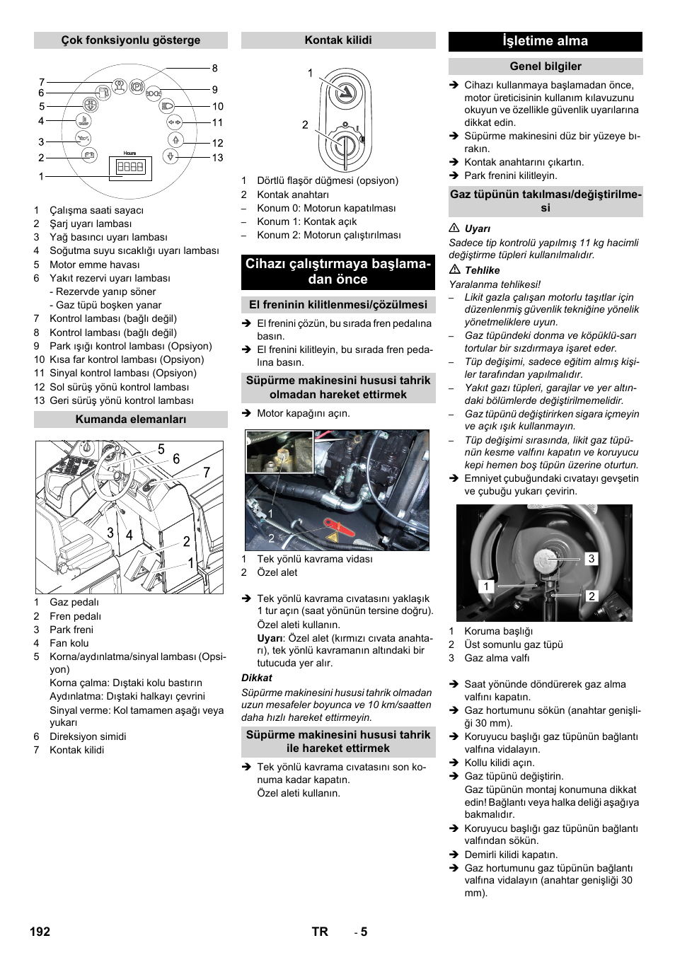 Cihazı çalıştırmaya başlama- dan önce, Işletime alma | Karcher KM 170-600 R Lpg User Manual | Page 192 / 472