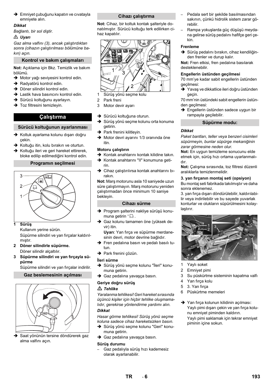Çalıştırma | Karcher KM 170-600 R Lpg User Manual | Page 193 / 472