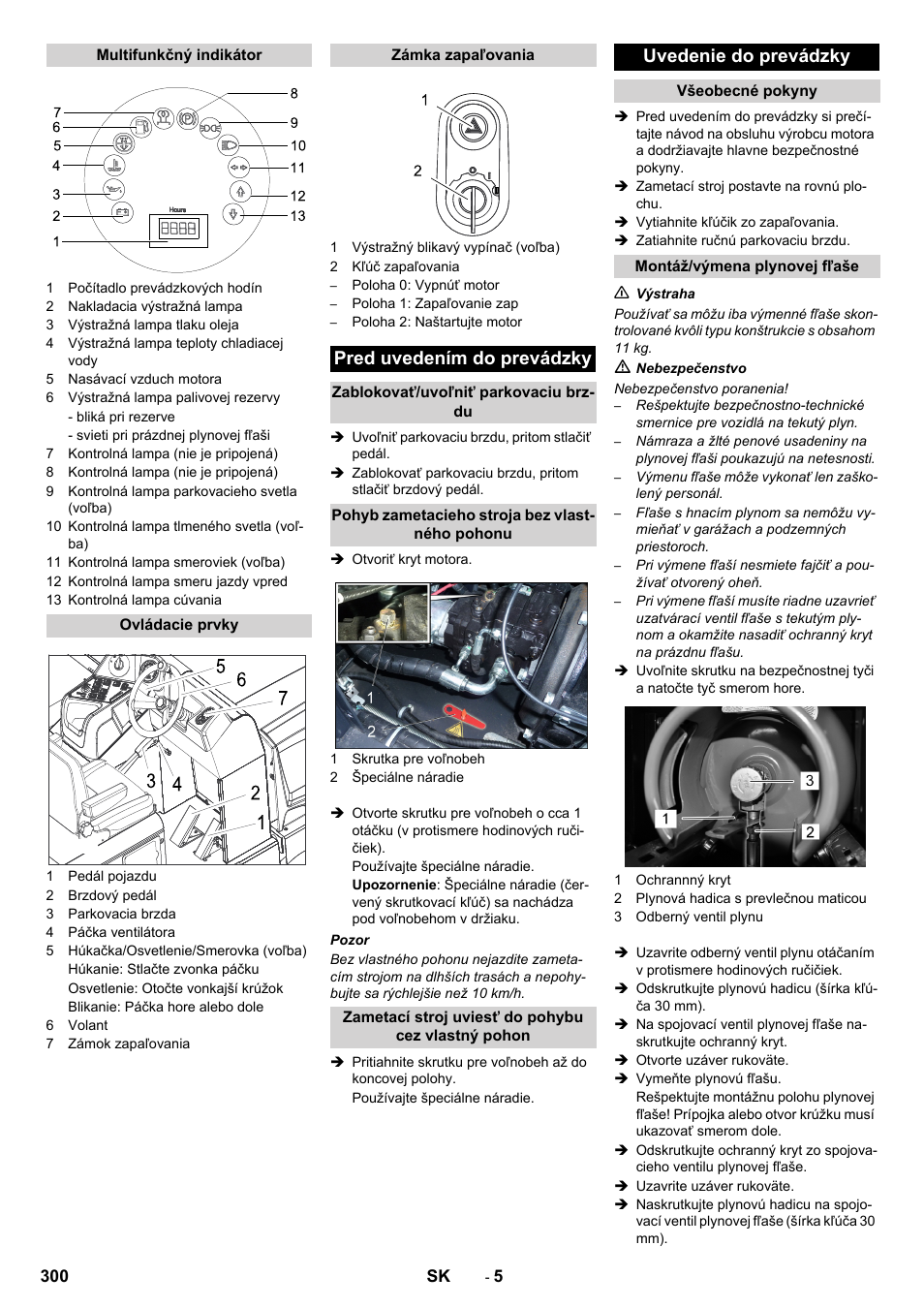 Pred uvedením do prevádzky, Uvedenie do prevádzky | Karcher KM 170-600 R Lpg User Manual | Page 300 / 472