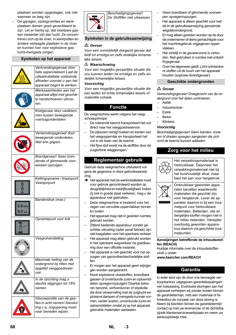 Functie reglementair gebruik, Zorg voor het milieu, Garantie | Karcher KM 170-600 R Lpg User Manual | Page 68 / 472