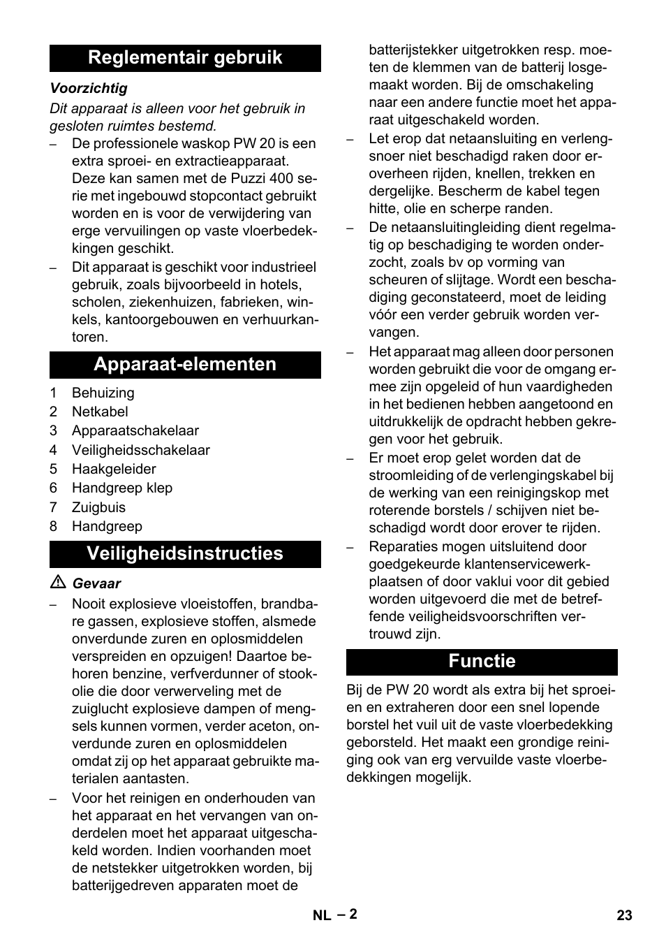 Reglementair gebruik, Apparaat-elementen, Veiligheidsinstructies | Functie | Karcher PW 20 User Manual | Page 23 / 132