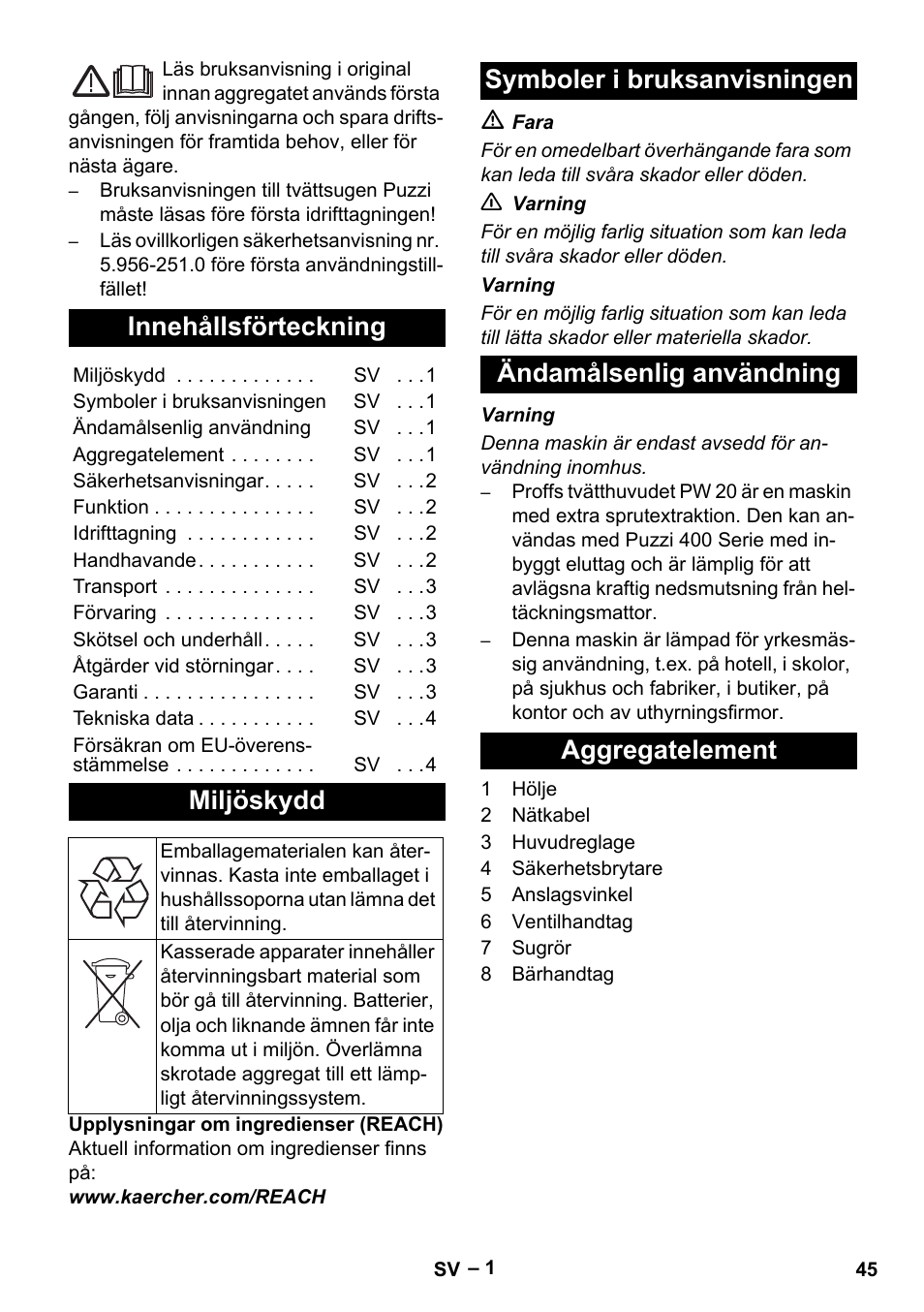 Svenska, Innehållsförteckning, Miljöskydd | Symboler i bruksanvisningen, Ändamålsenlig användning, Aggregatelement | Karcher PW 20 User Manual | Page 45 / 132