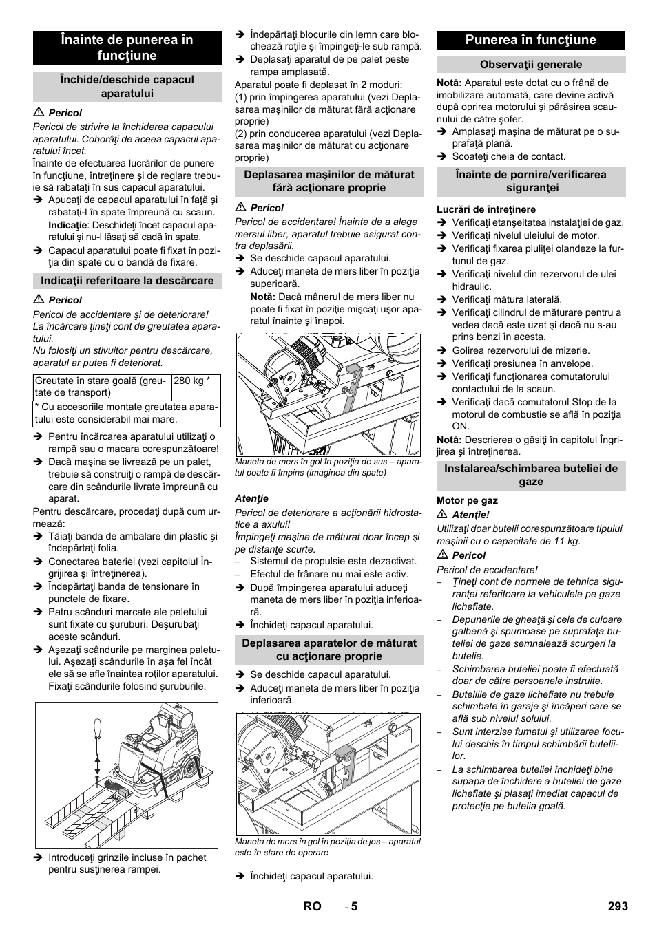 Înainte de punerea în funcţiune, Punerea în funcţiune | Karcher Balayeuse KM 90-60 R Lpg Adv User Manual | Page 293 / 432
