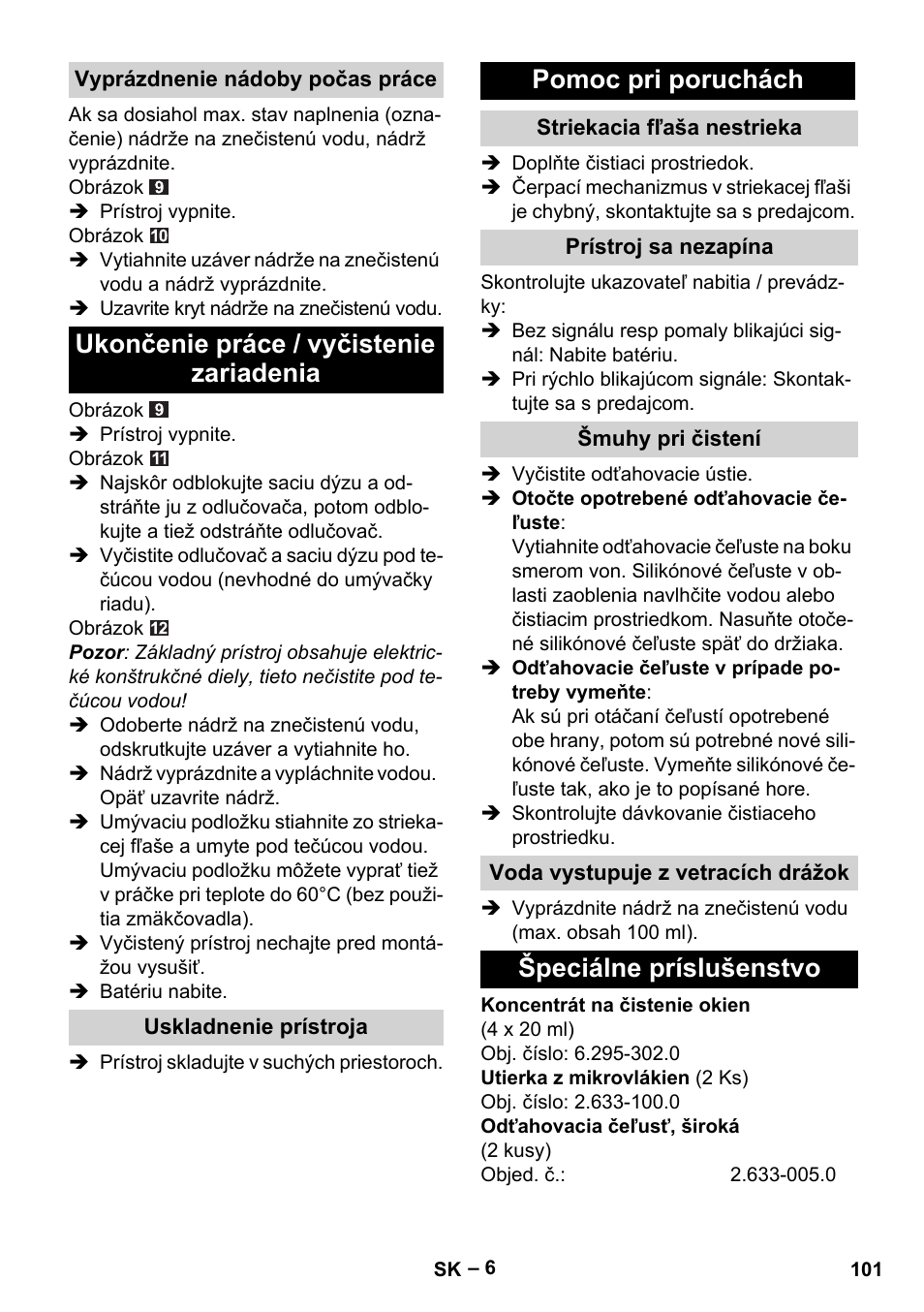 Ukončenie práce / vyčistenie zariadenia, Pomoc pri poruchách, Špeciálne príslušenstvo | Karcher WV 60 Plus User Manual | Page 101 / 144