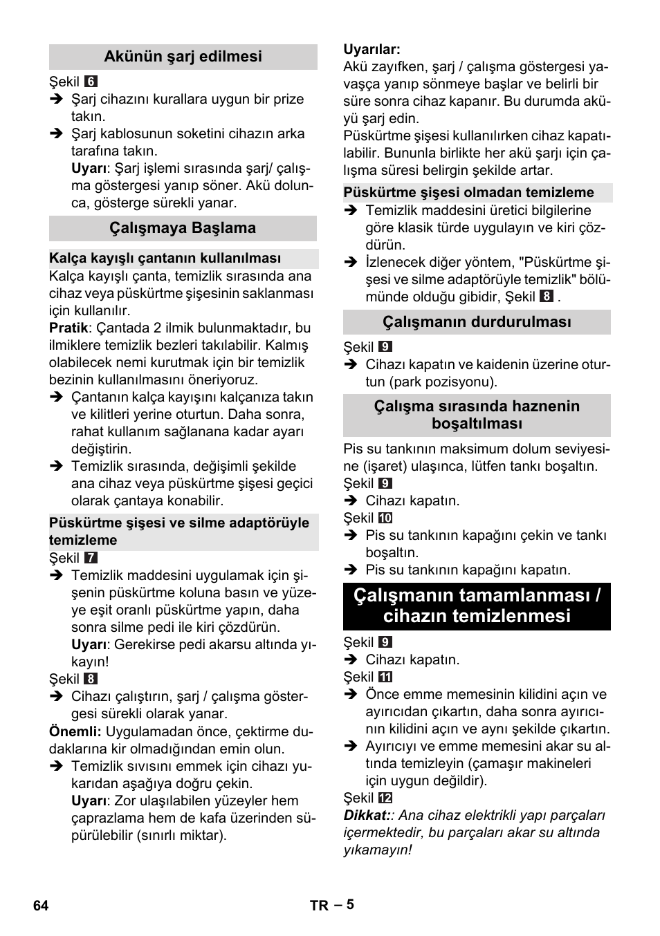 Çalışmanın tamamlanması / cihazın temizlenmesi | Karcher WV 60 Plus User Manual | Page 64 / 144