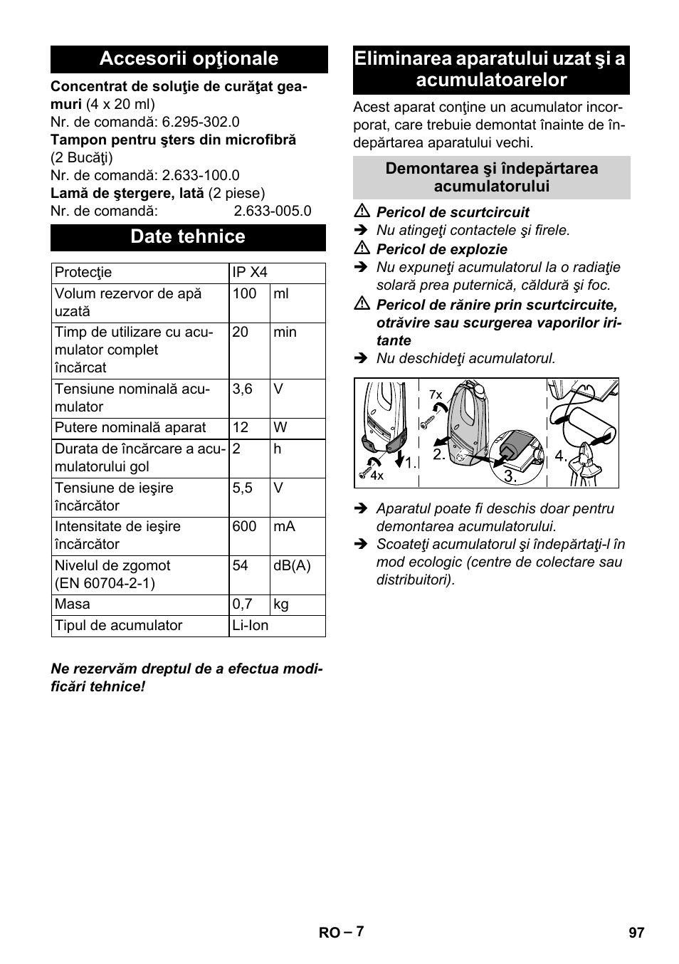Accesorii opţionale date tehnice, Eliminarea aparatului uzat şi a acumulatoarelor | Karcher WV 60 Plus User Manual | Page 97 / 144