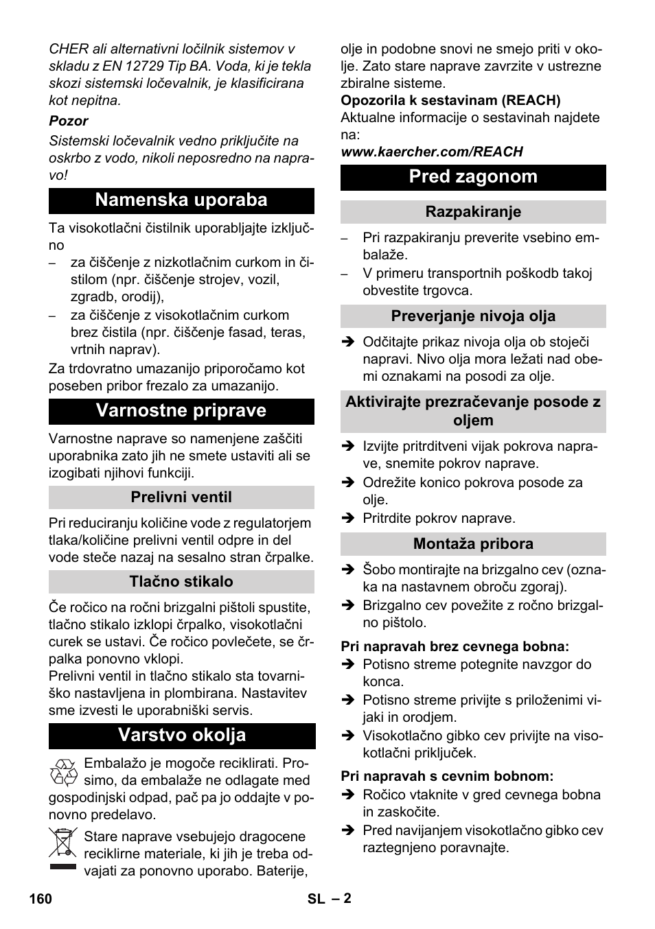 Namenska uporaba varnostne priprave, Varstvo okolja pred zagonom | Karcher Xpert HD 7140 X User Manual | Page 160 / 276