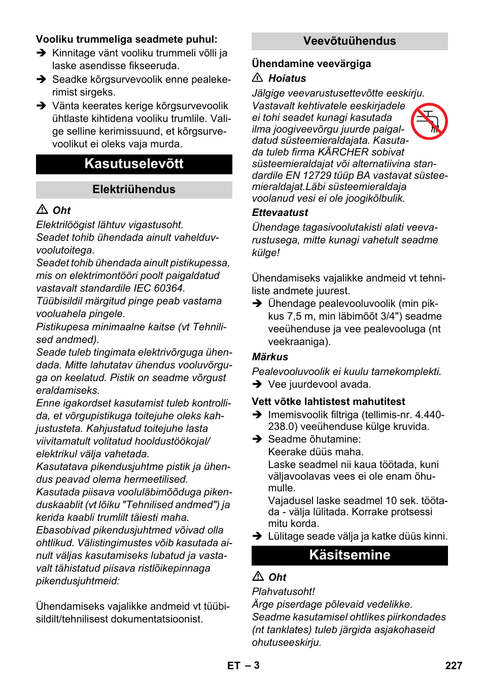 Kasutuselevõtt, Käsitsemine | Karcher Xpert HD 7140 X User Manual | Page 227 / 276