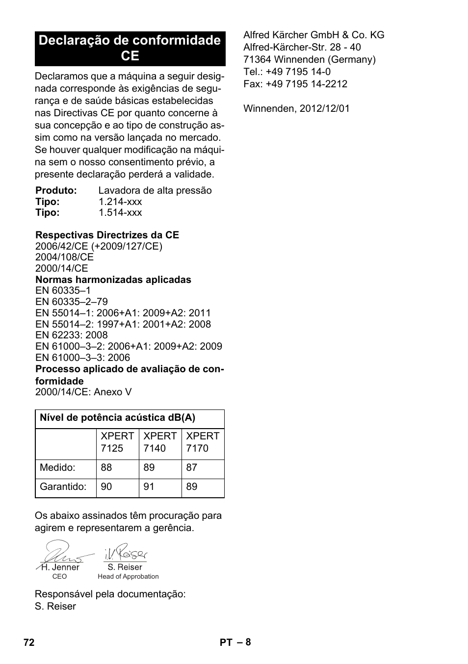 Declaração de conformidade ce | Karcher Xpert HD 7140 X User Manual | Page 72 / 276