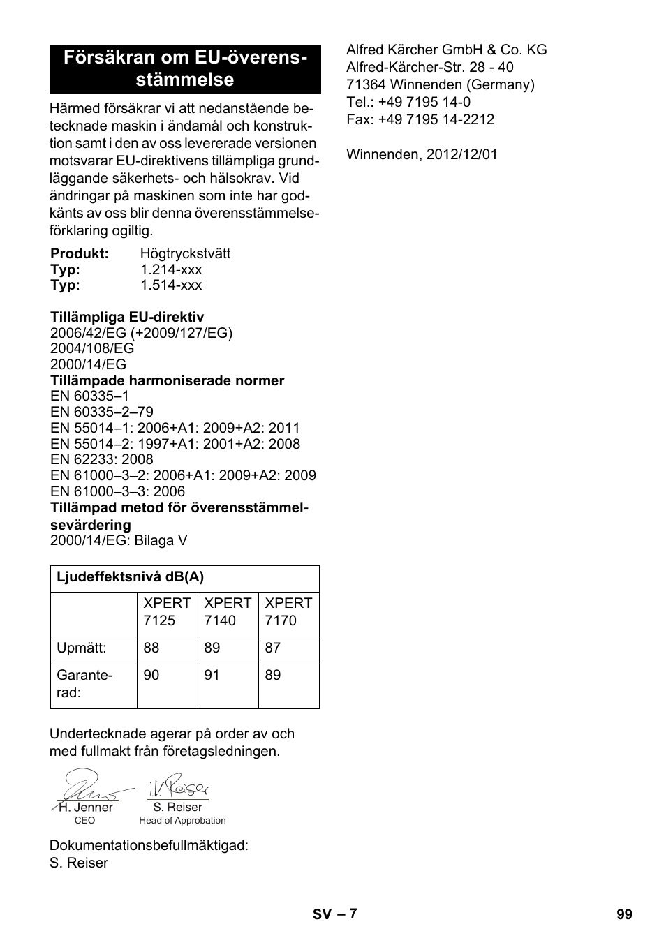 Försäkran om eu-överens- stämmelse | Karcher Xpert HD 7140 X User Manual | Page 99 / 276