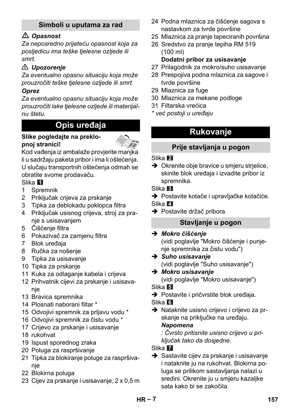 Simboli u uputama za rad, Opis uređaja, Rukovanje | Prije stavljanja u pogon, Stavljanje u pogon, Opis uređaja rukovanje | Karcher SE 6-100 User Manual | Page 157 / 218