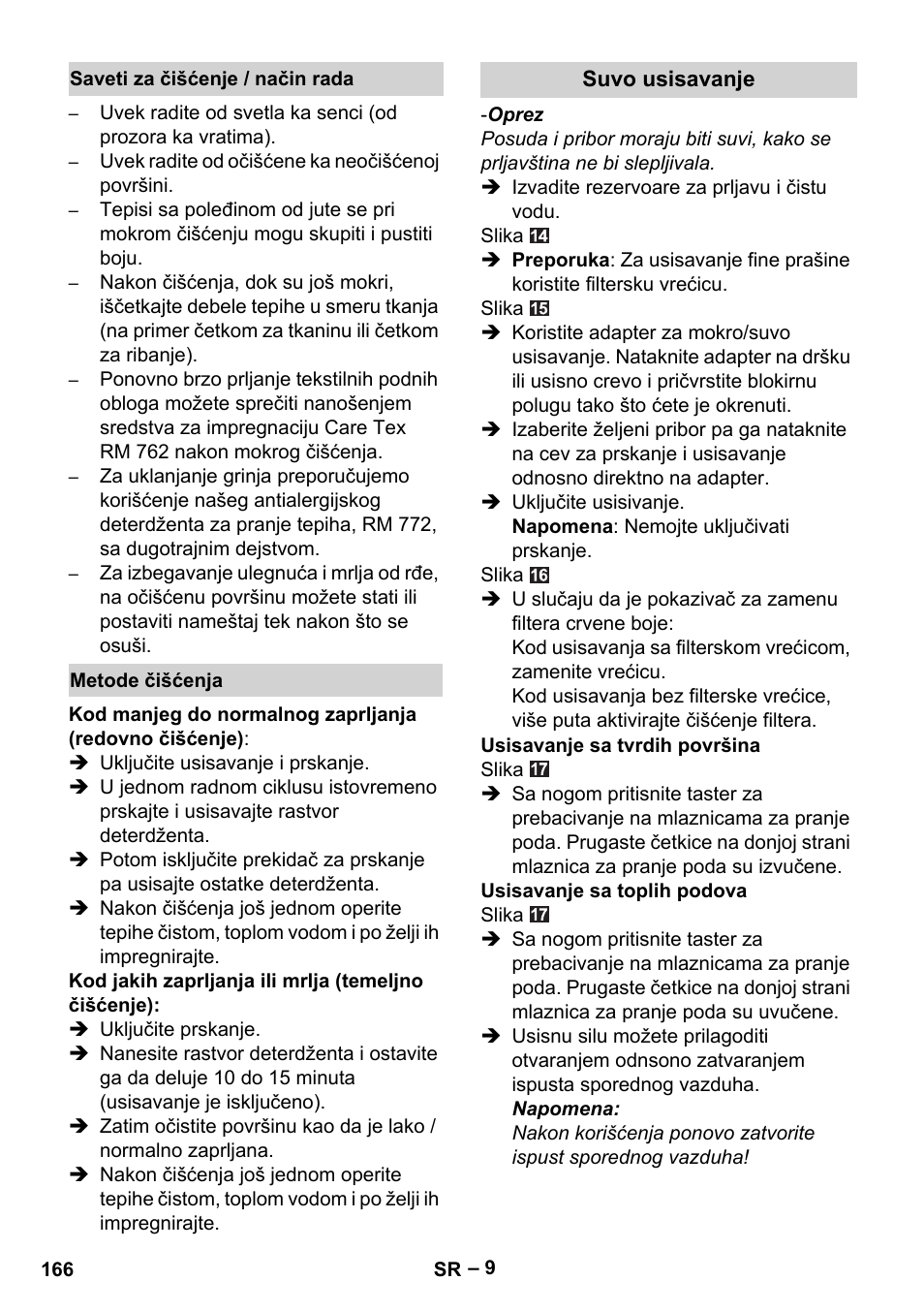 Saveti za čišćenje / način rada, Metode čišćenja, Suvo usisavanje | Karcher SE 6-100 User Manual | Page 166 / 218