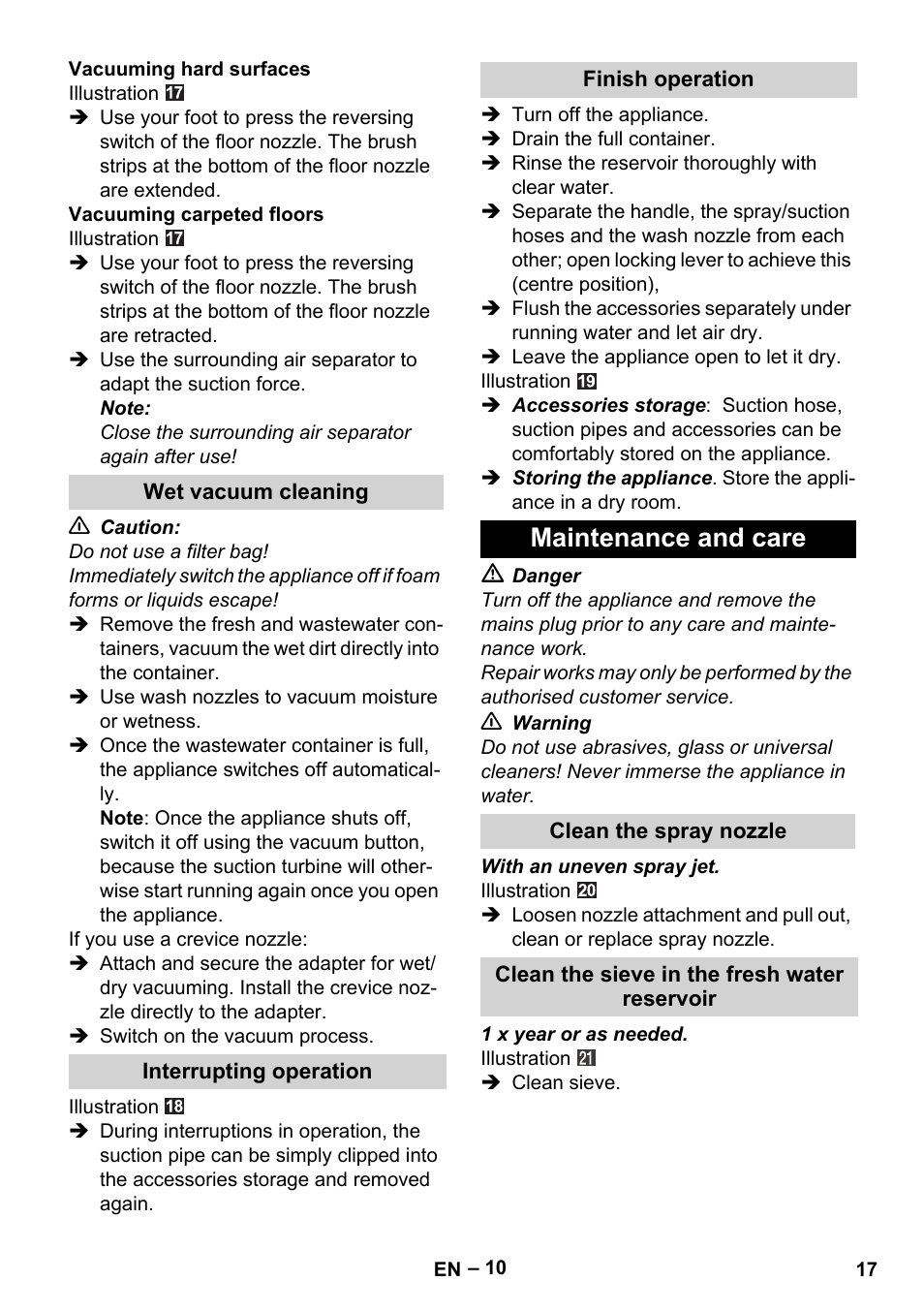 Wet vacuum cleaning, Interrupting operation, Finish operation | Maintenance and care, Clean the spray nozzle, Clean the sieve in the fresh water reservoir | Karcher SE 6-100 User Manual | Page 17 / 218