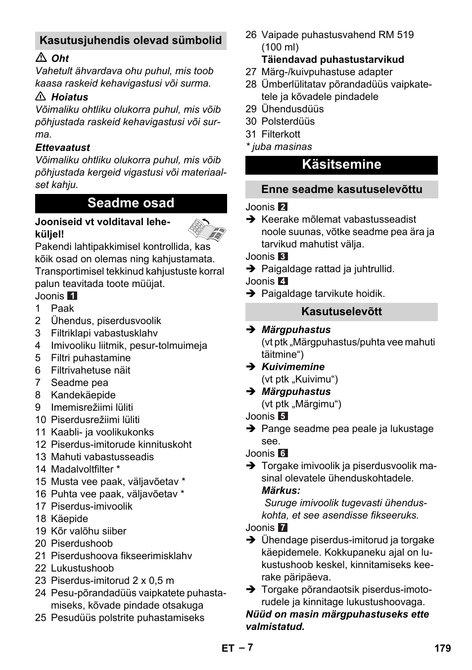 Kasutusjuhendis olevad sümbolid, Seadme osad, Käsitsemine | Enne seadme kasutuselevõttu, Kasutuselevõtt, Seadme osad käsitsemine | Karcher SE 6-100 User Manual | Page 179 / 218