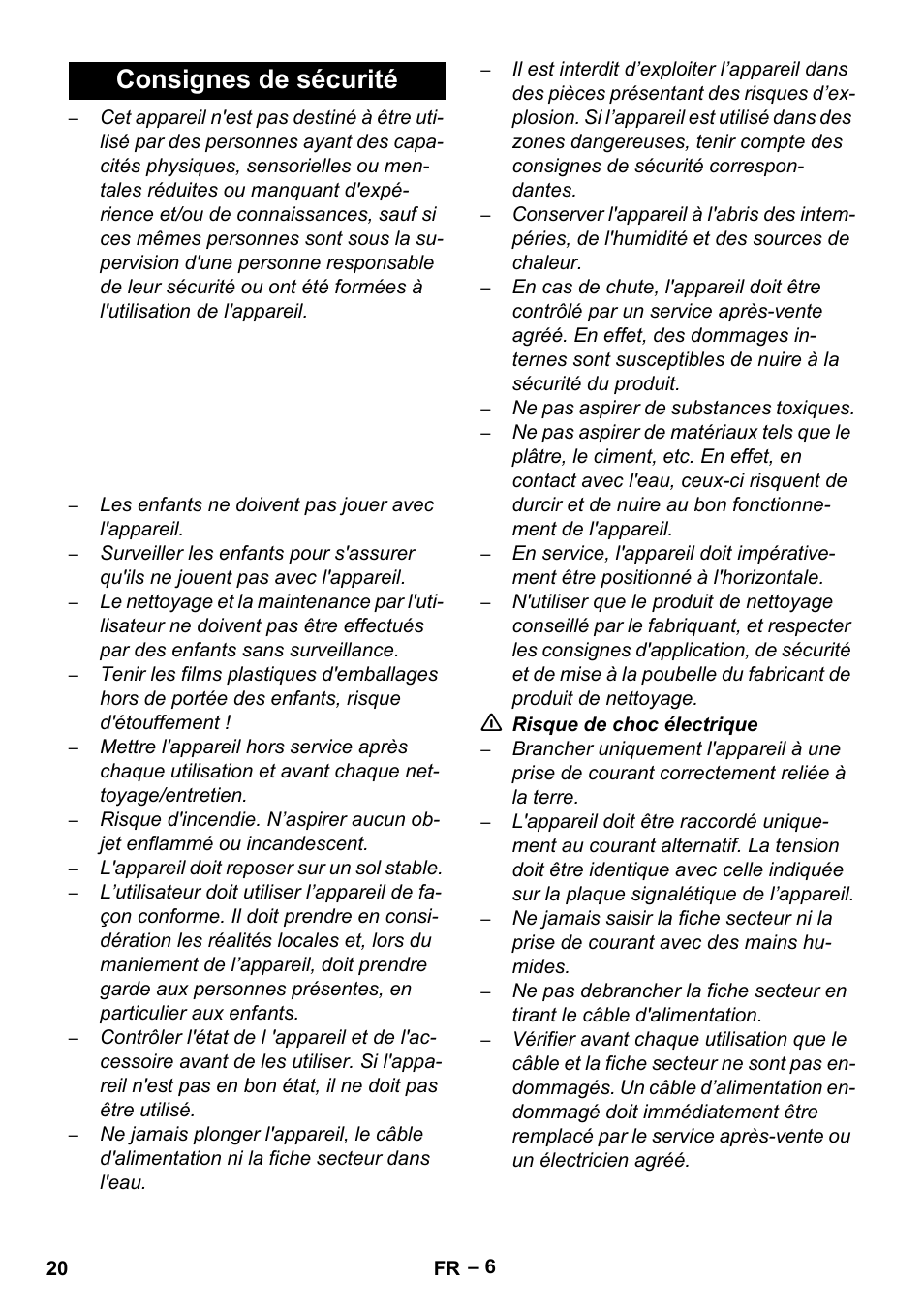 Consignes de sécurité | Karcher SE 6-100 User Manual | Page 20 / 218