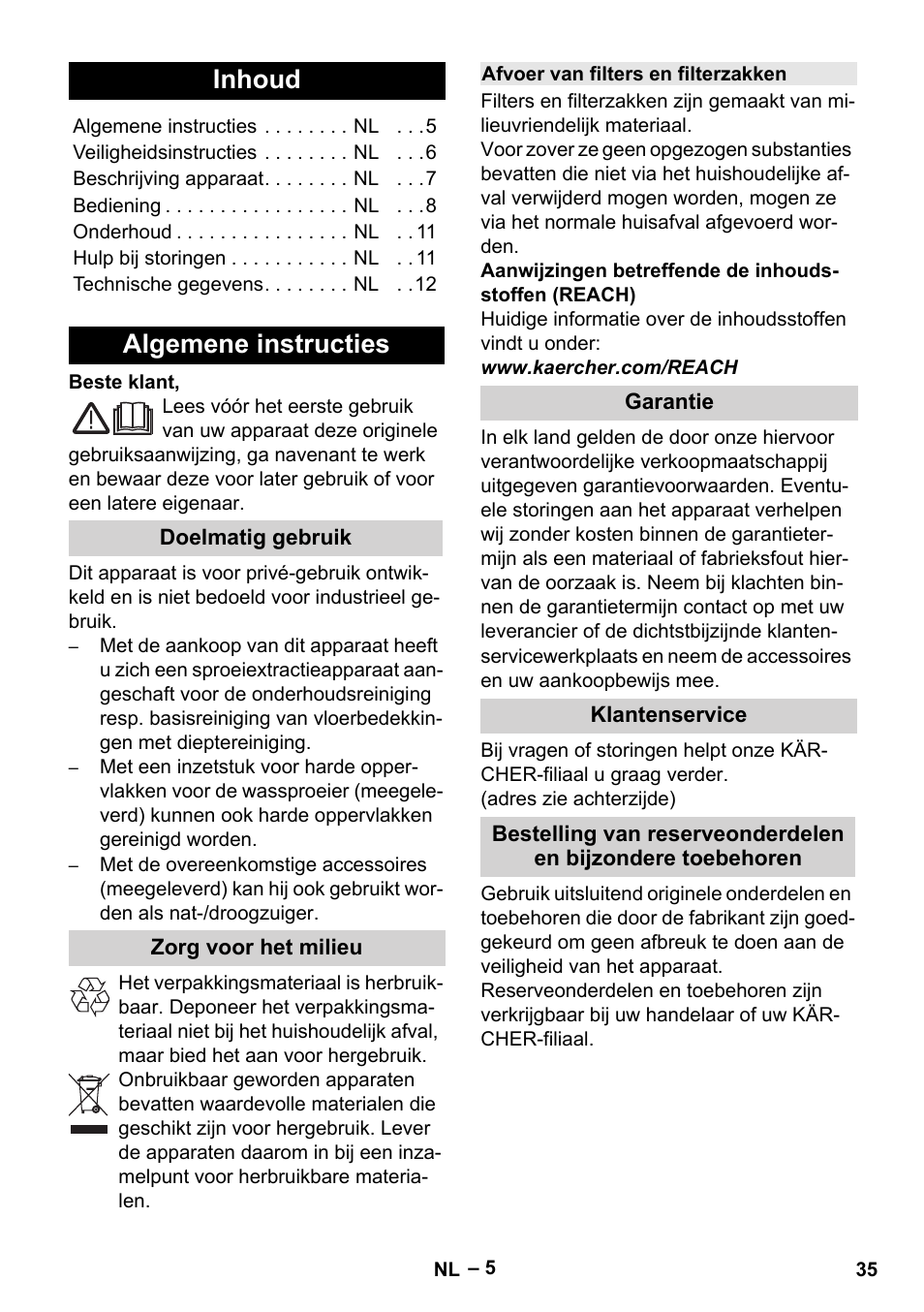 Nederlands, Inhoud, Algemene instructies | Doelmatig gebruik, Zorg voor het milieu, Afvoer van filters en filterzakken, Garantie, Klantenservice | Karcher SE 6-100 User Manual | Page 35 / 218