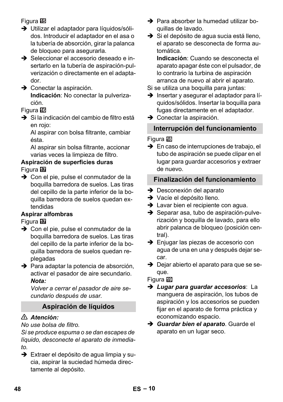 Aspiración de líquidos, Interrupción del funcionamiento, Finalización del funcionamiento | Karcher SE 6-100 User Manual | Page 48 / 218